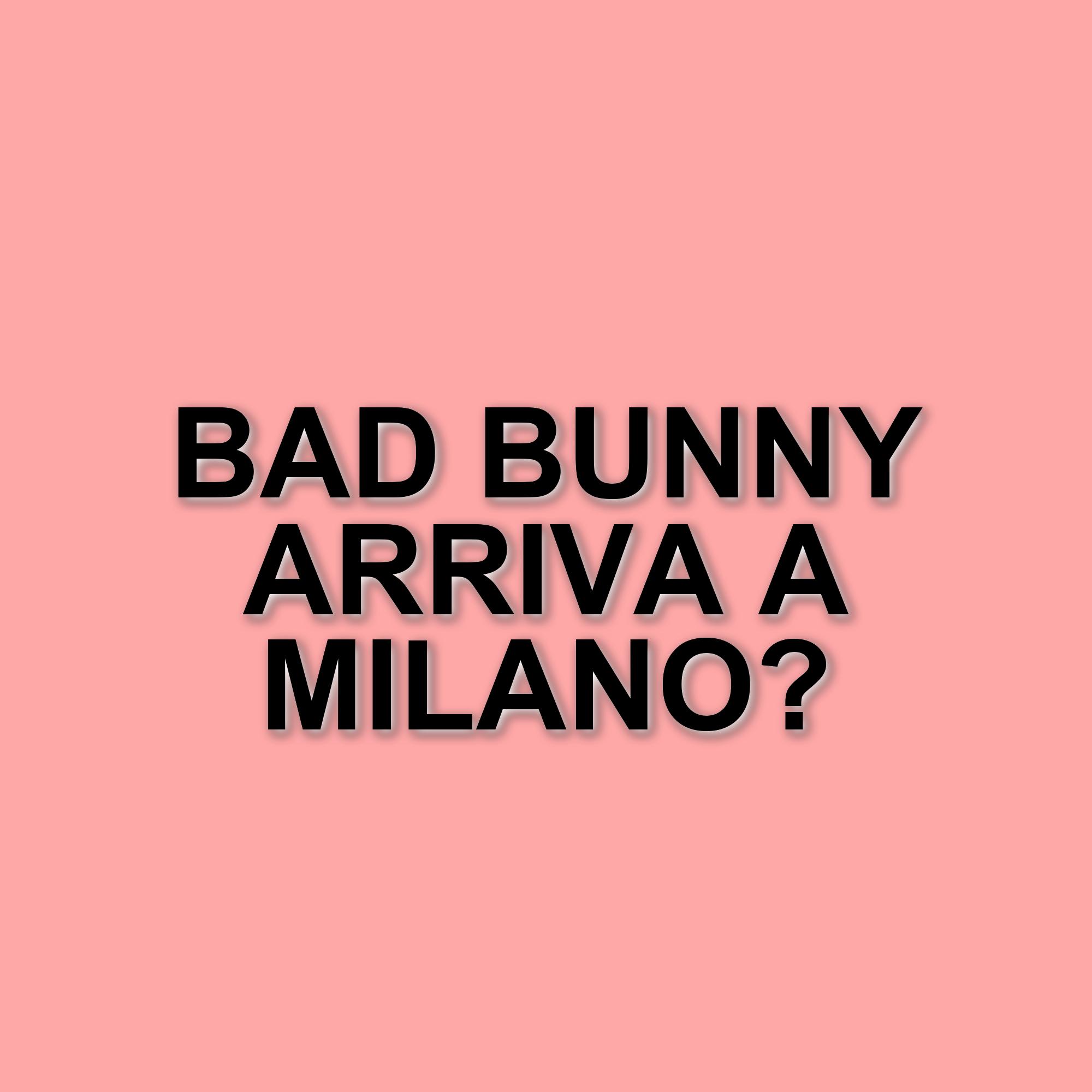 Bad Bunny in concerto a Milano: il 17 luglio 2026 all'Ippodromo Snai La Maura