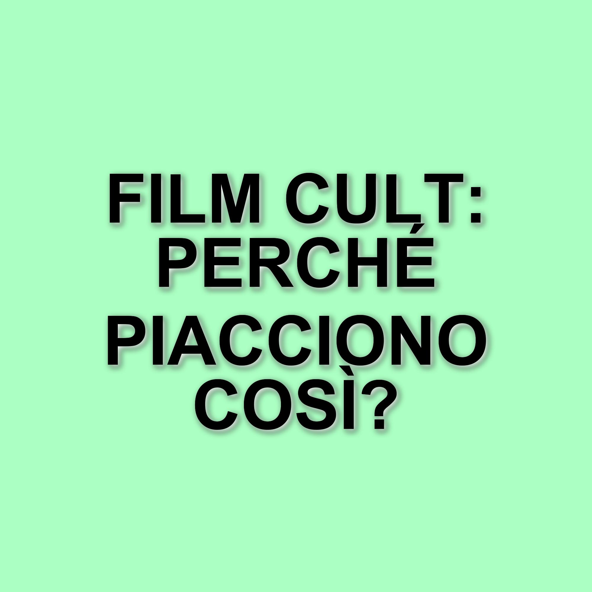 I film "so bad it's good": cinque opere da riscoprire nel panorama cinematografico