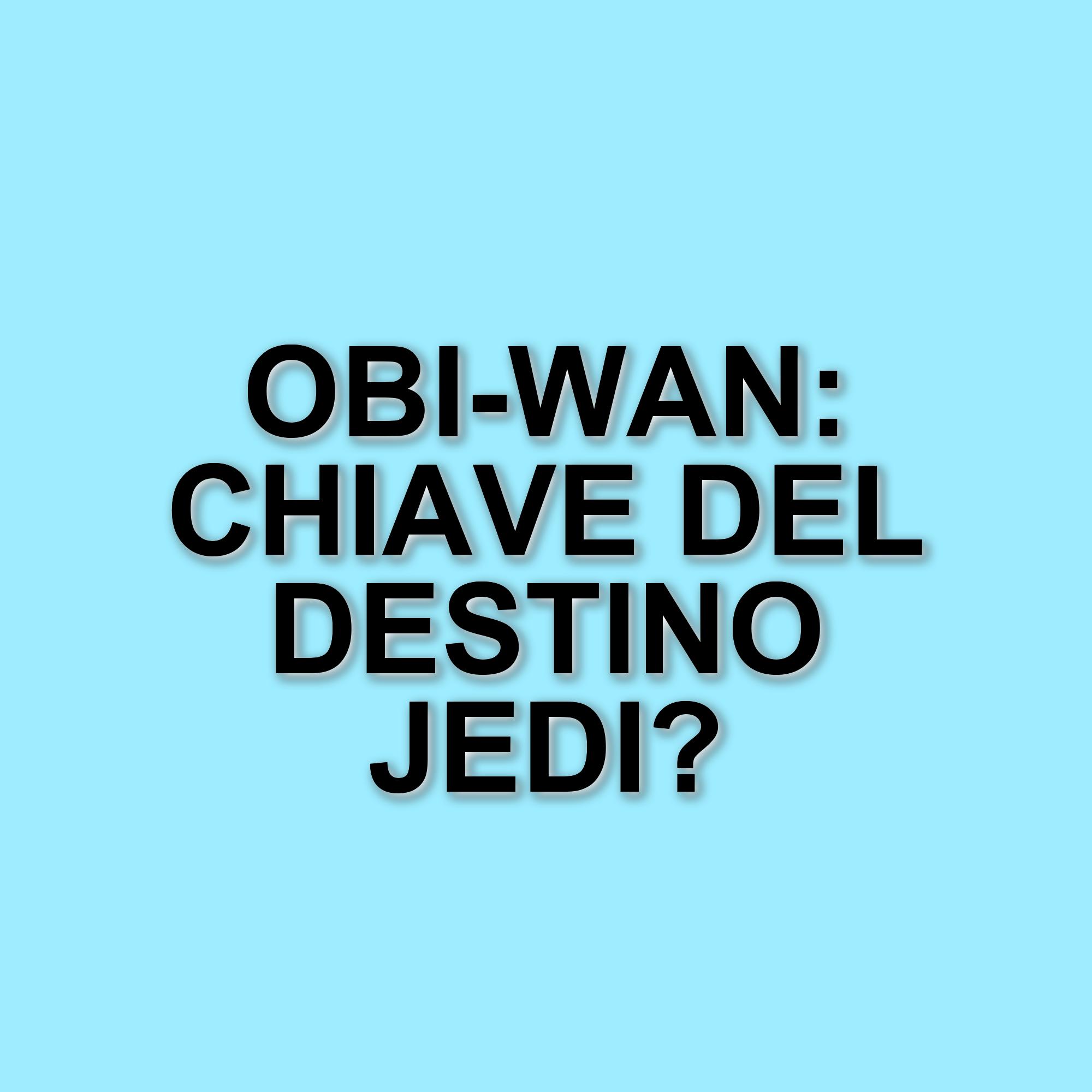 Scopri i fumetti che approfondiscono il personaggio di Obi-Wan Kenobi nell'universo di Star Wars