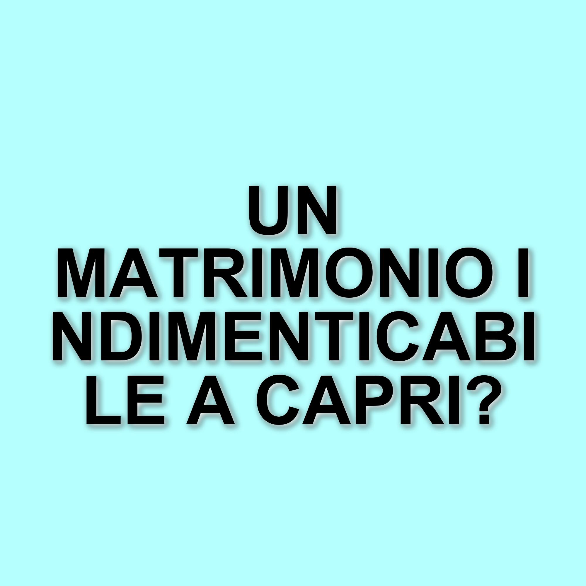 Claudia Ruffo e Rocco Pierri: Un matrimonio da sogno a Capri tra amore e calcio