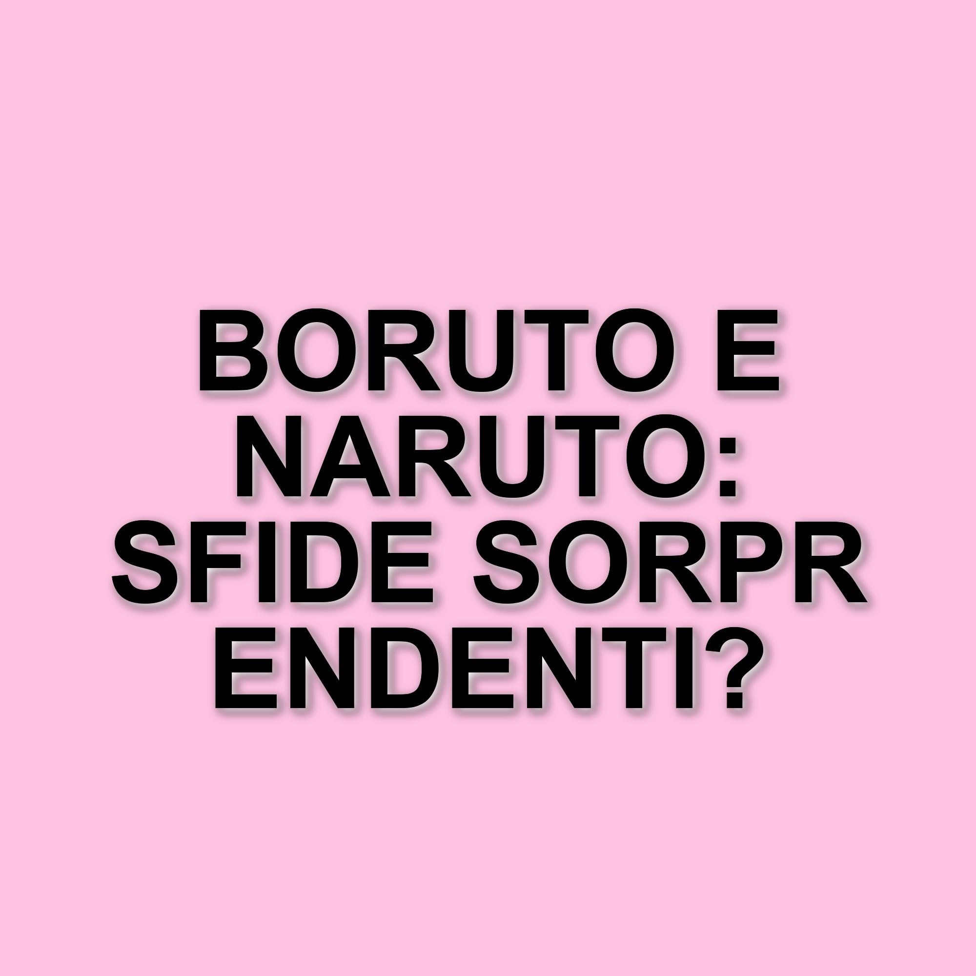 Boruto: Naruto the Movie arriva nei cinema italiani per un evento unico