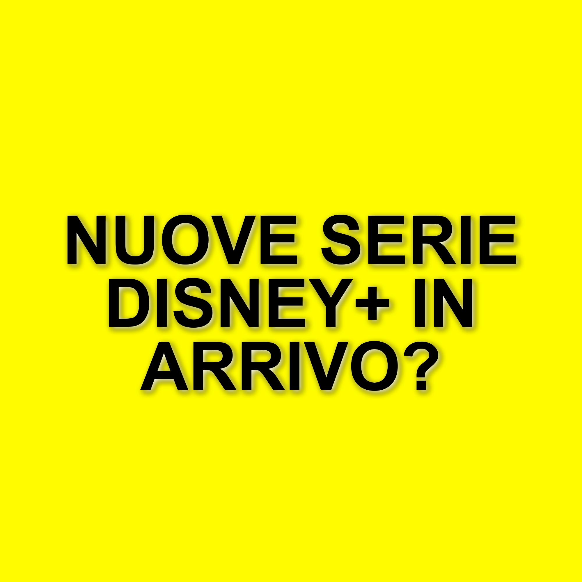 Disney+ svela le nuove serie TV in arrivo: conferme e novità per il 2025