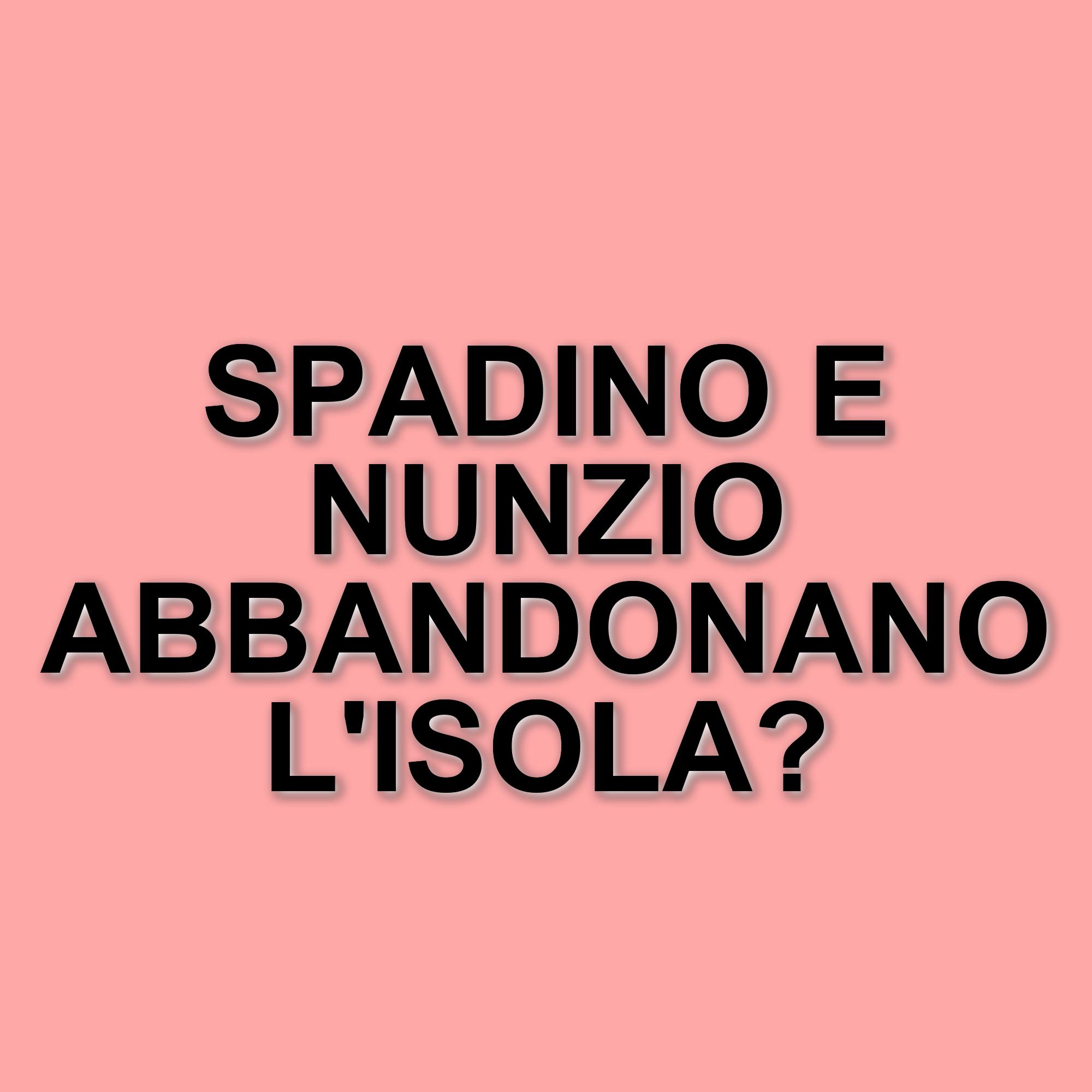 Abbandoni all'isola dei famosi 2025: Spadino e Nunzio lasciano il reality in diretta