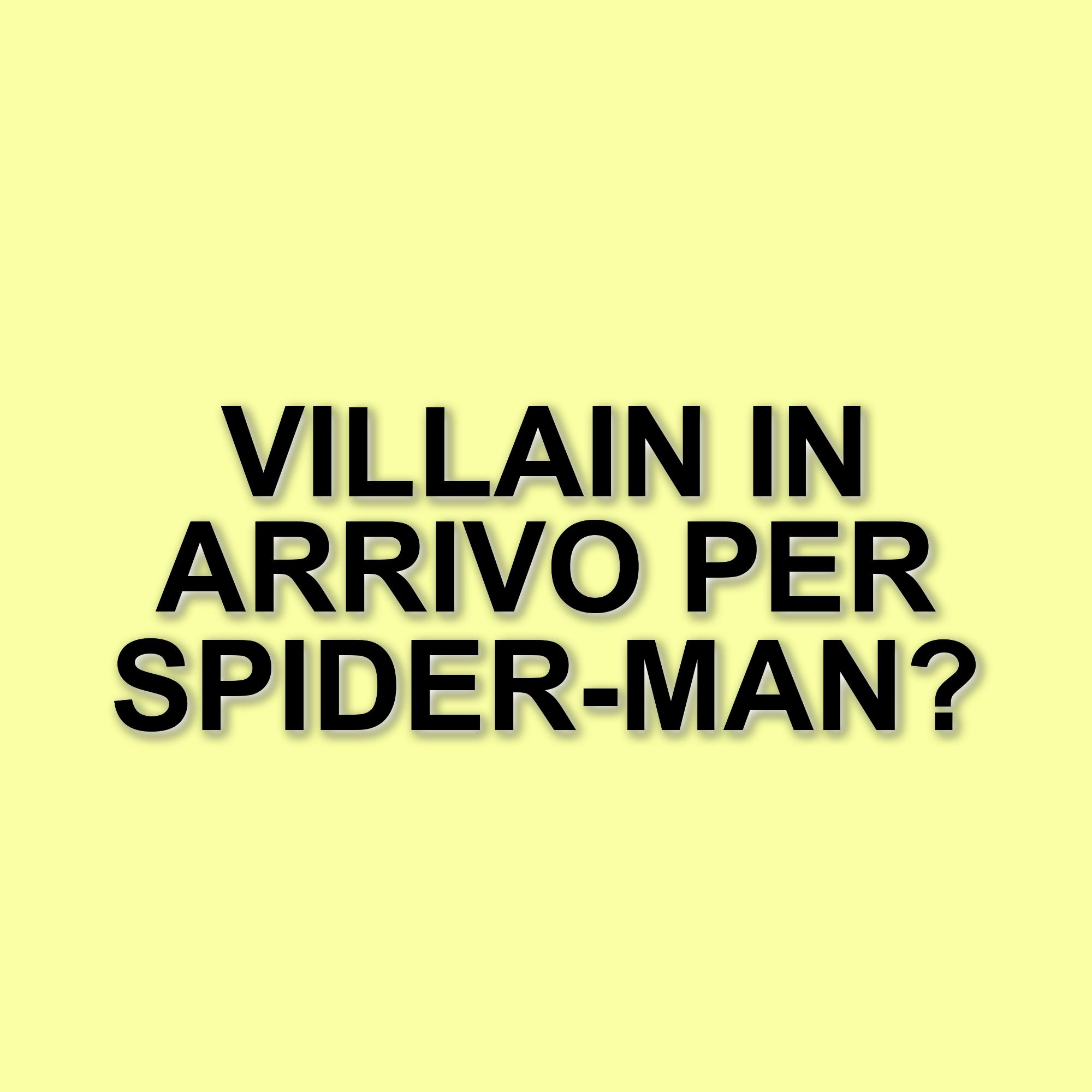 Nuove rivelazioni su Spider-Man: Brand New Day, tre villain Marvel in arrivo