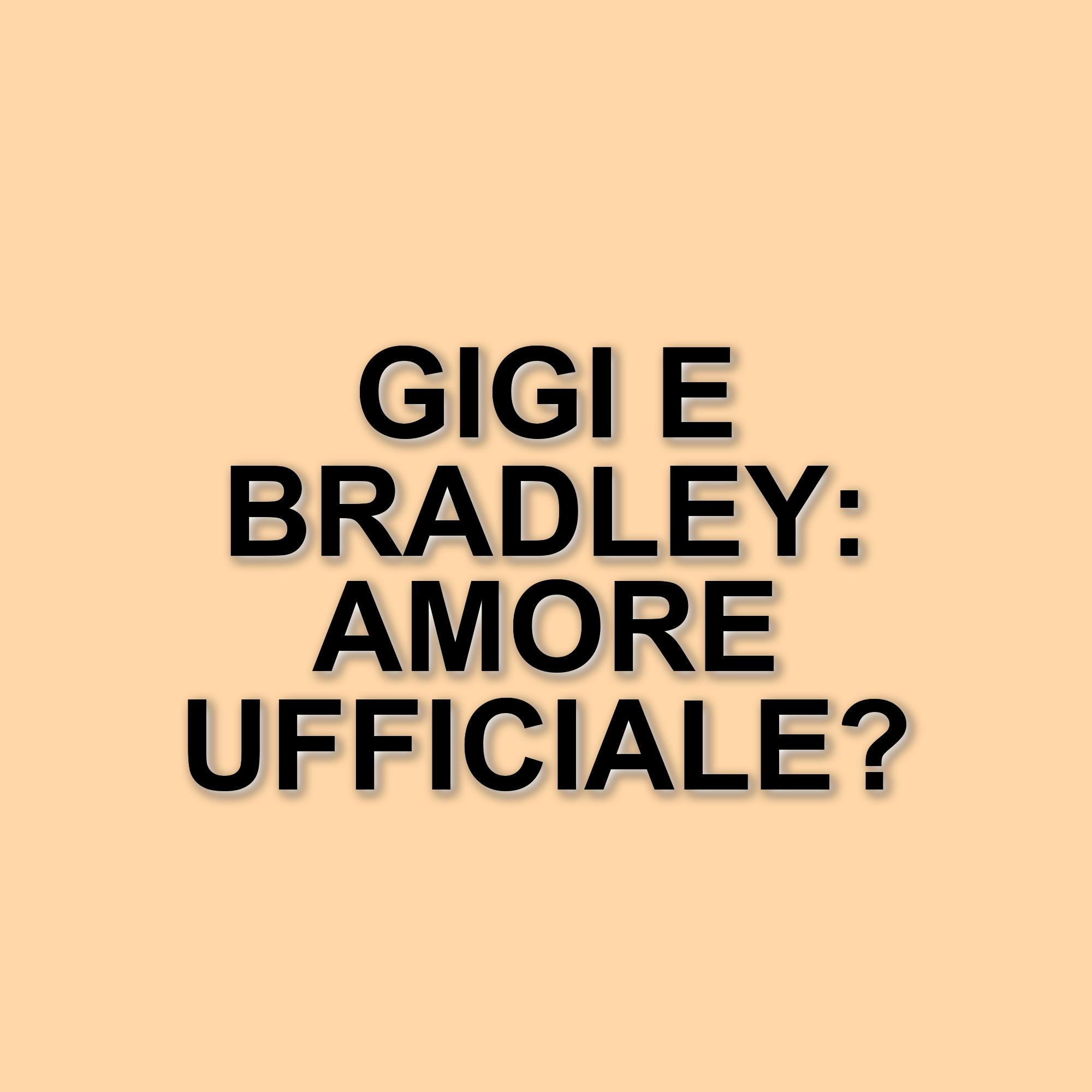 Gigi Hadid e Bradley Cooper: la coppia ufficializza la relazione con una dolce foto su Instagram