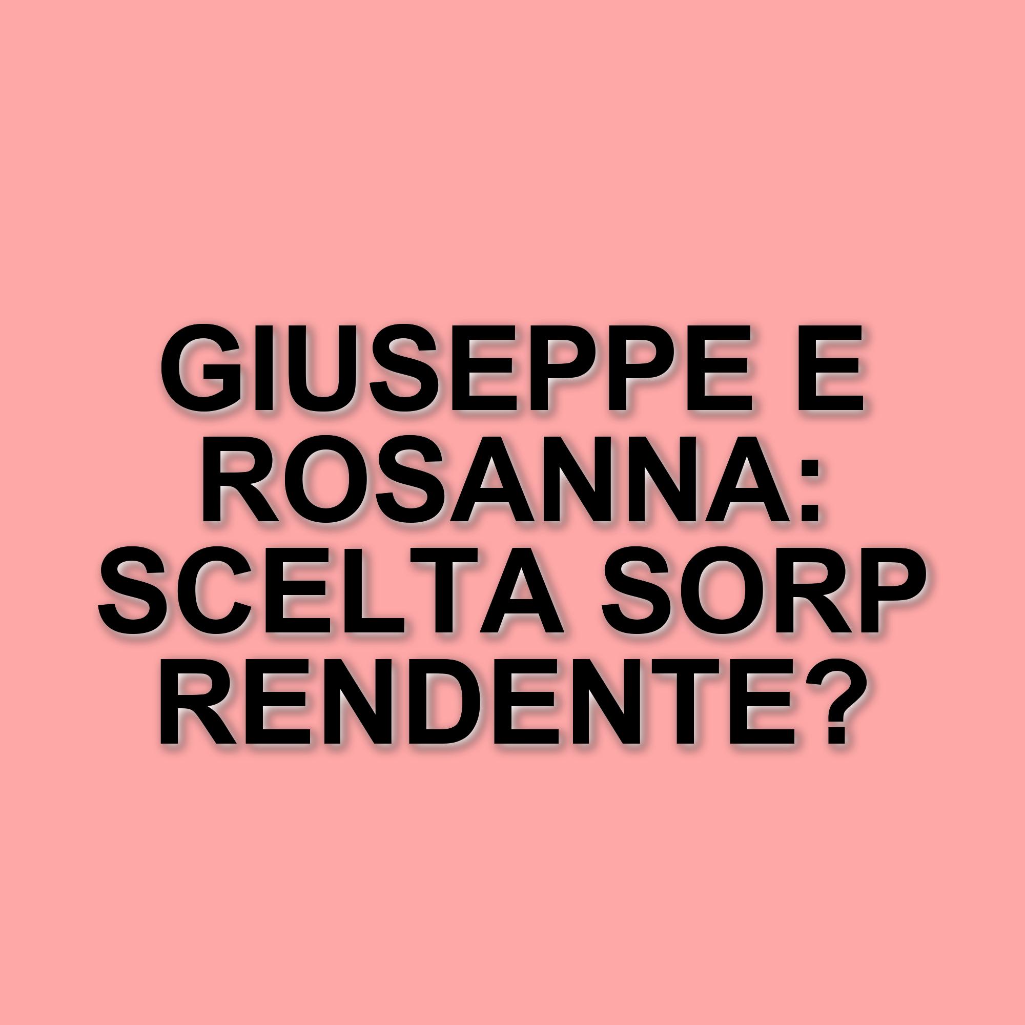 Colpo di scena a Uomini e Donne: Giuseppe e Rosanna lasciano il programma insieme