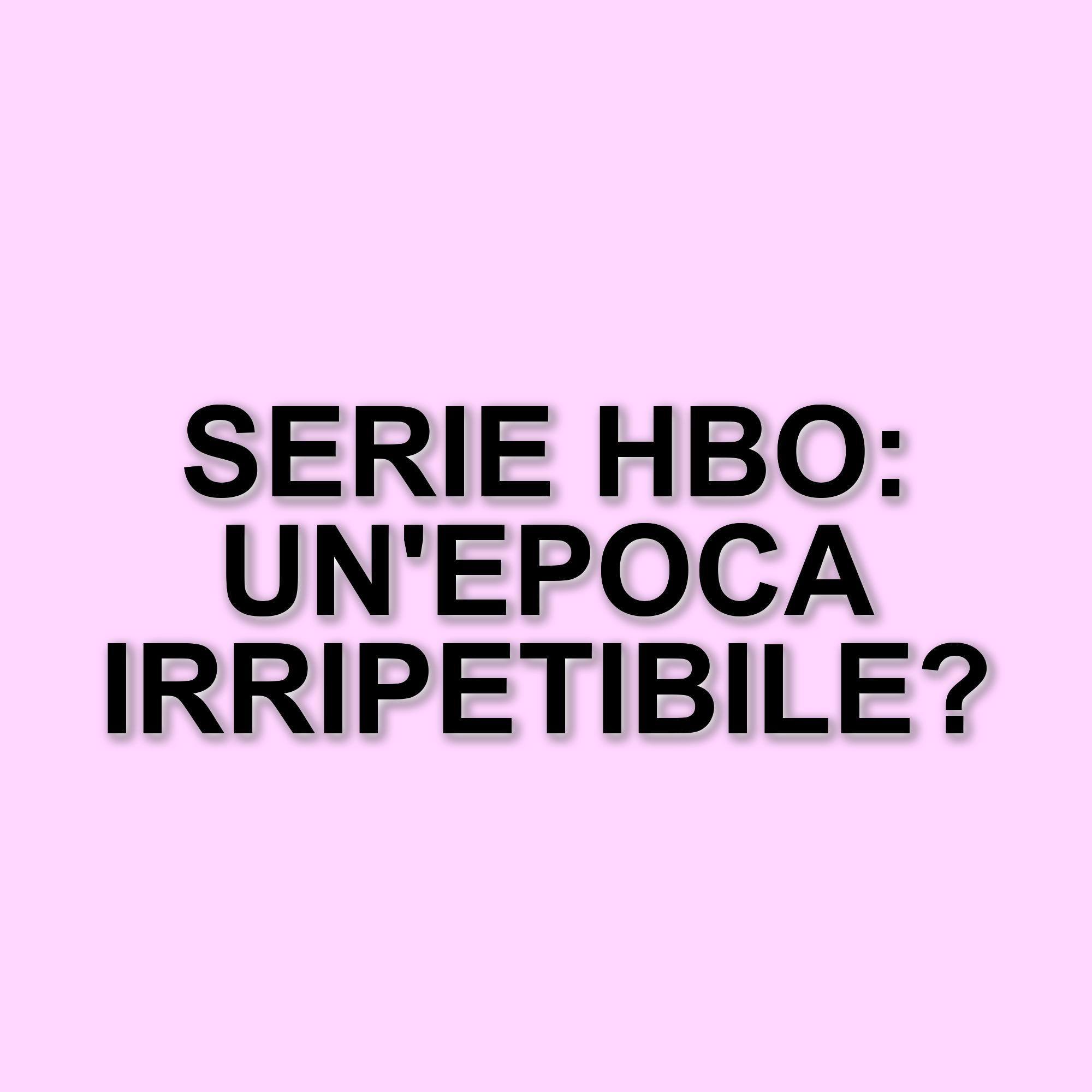 Le migliori serie HBO: un viaggio attraverso l'eccellenza televisiva