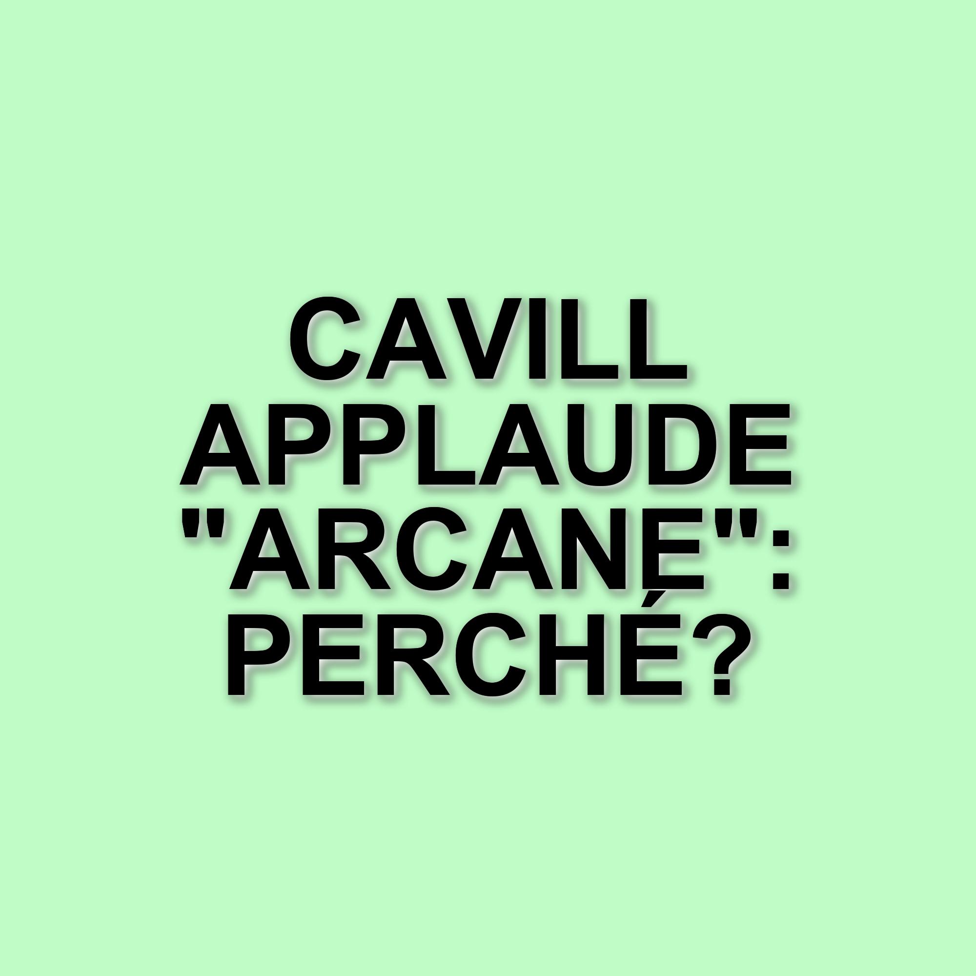 Henry Cavill si lascia conquistare da Arcane: la serie animata che ha stregato il pubblico