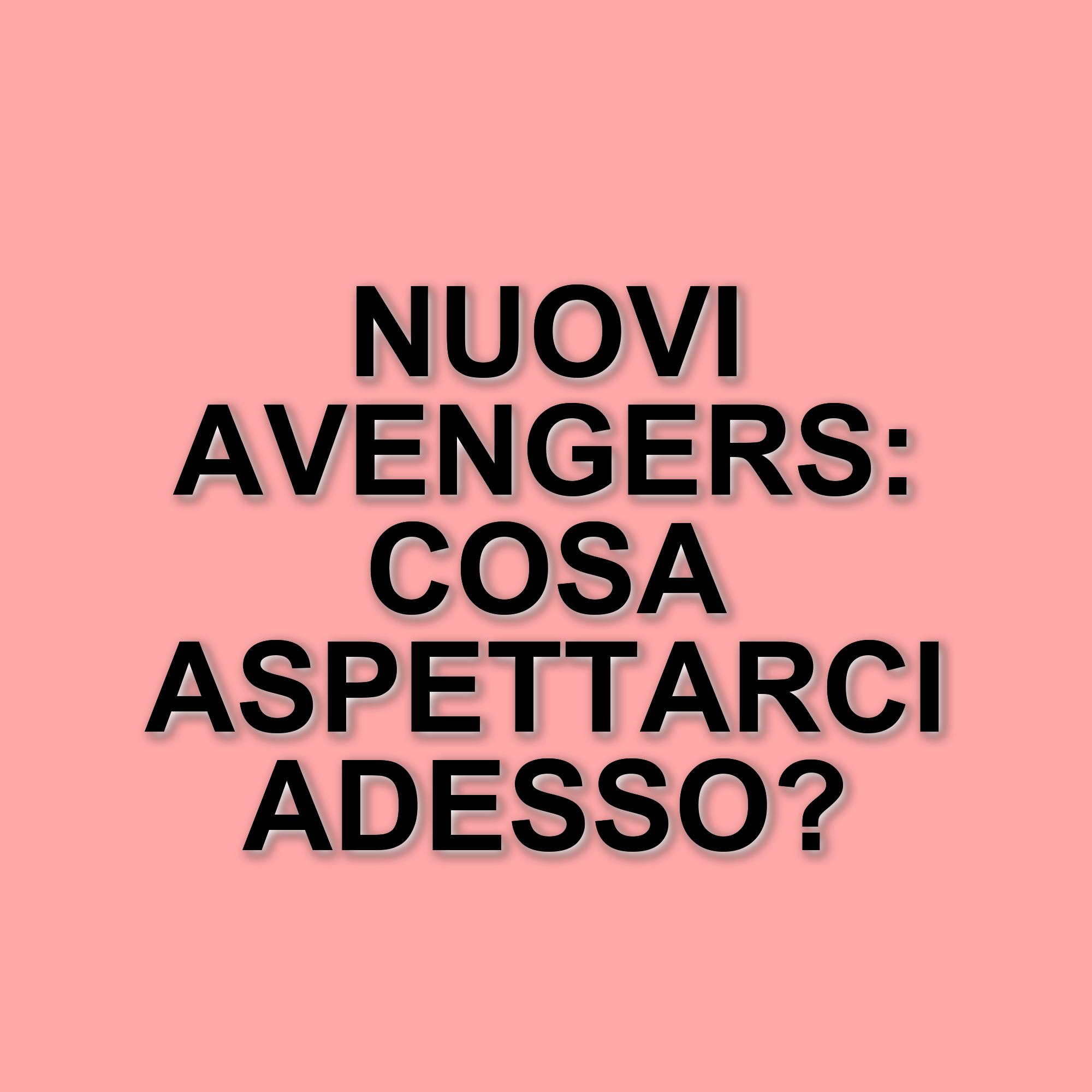 Marvel Studios svela il titolo di Thunderbolts: il nuovo nome è The New Avengers