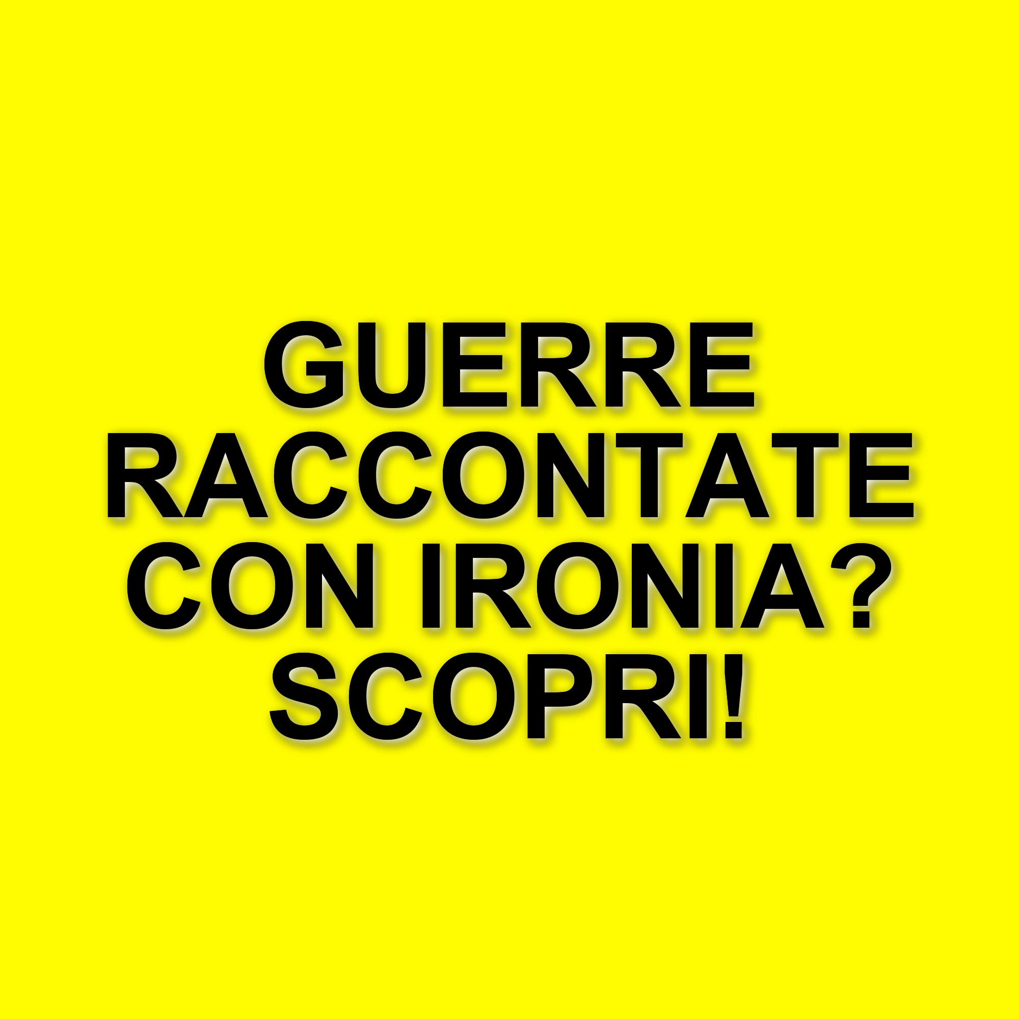 Film di guerra: come l'ironia e il sarcasmo raccontano i conflitti