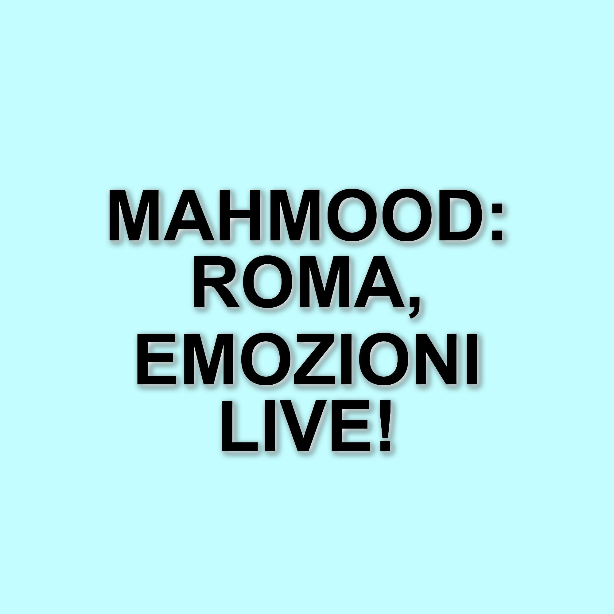 Mahmood in concerto a Roma: tutte le informazioni sulla tappa del N.L.D.A. Tour