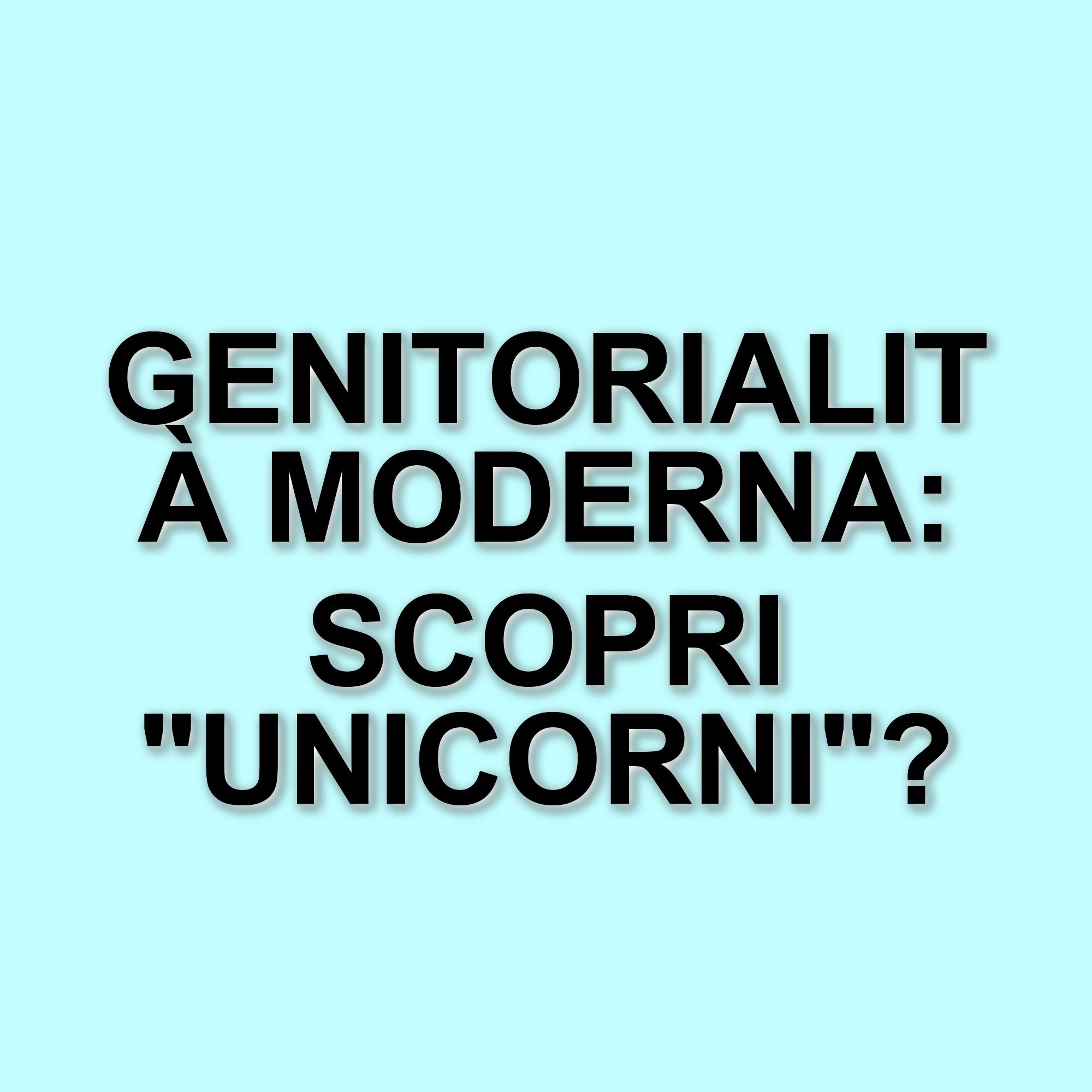 "Unicorni": il film che affronta le sfide della genitorialità nella società moderna