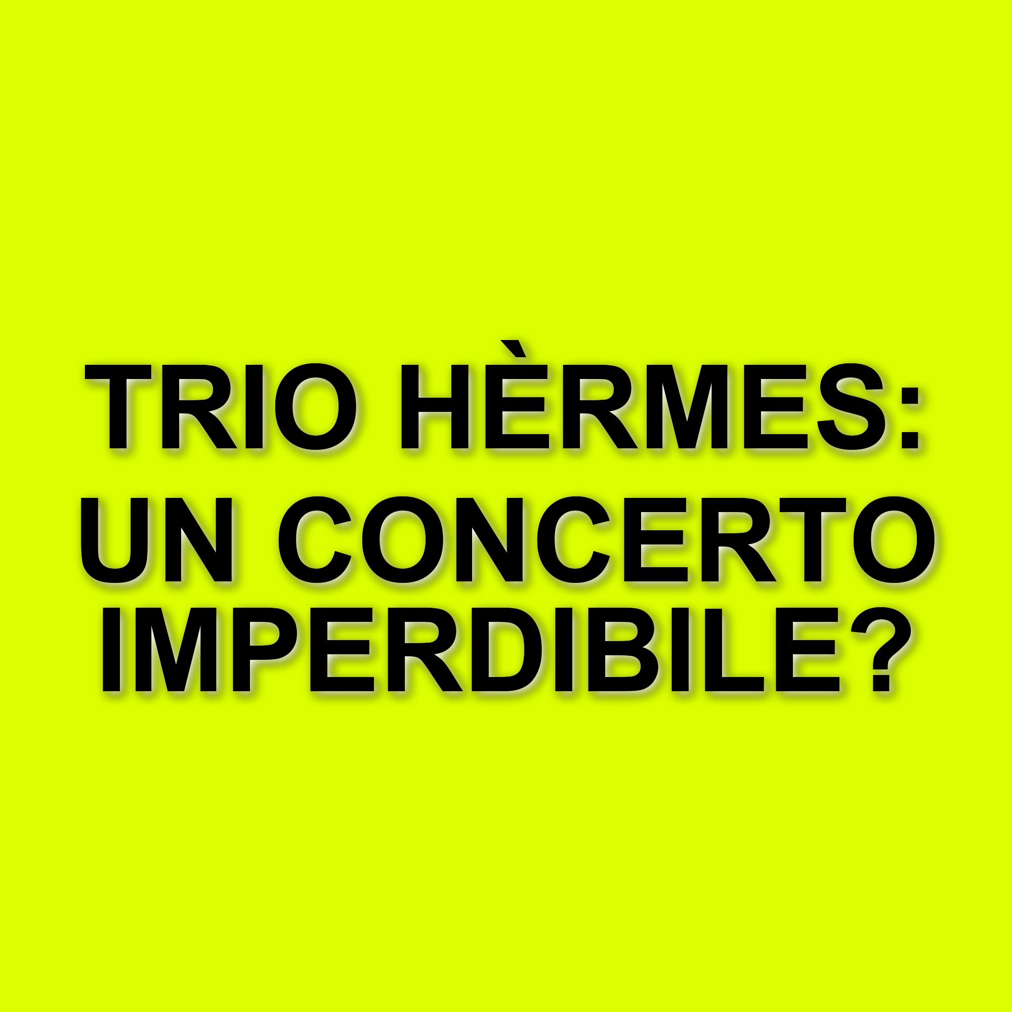 Trio Hèrmes in concerto a Madrid: un evento musicale da non perdere