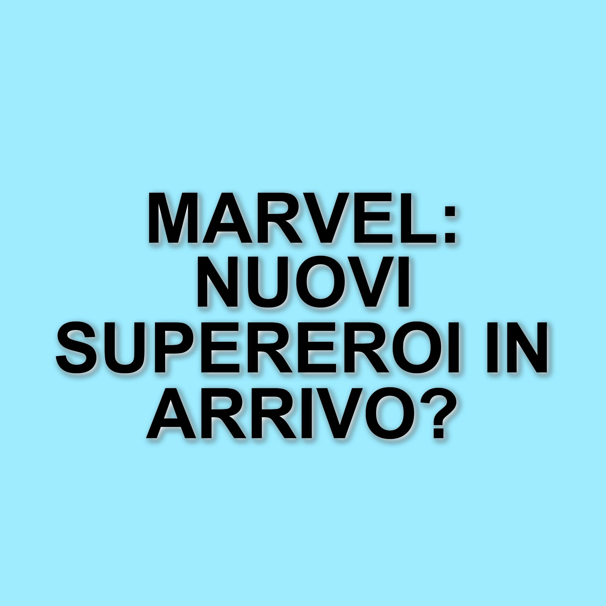 I supereroi dell'animazione: i personaggi Marvel che meritano un film animato