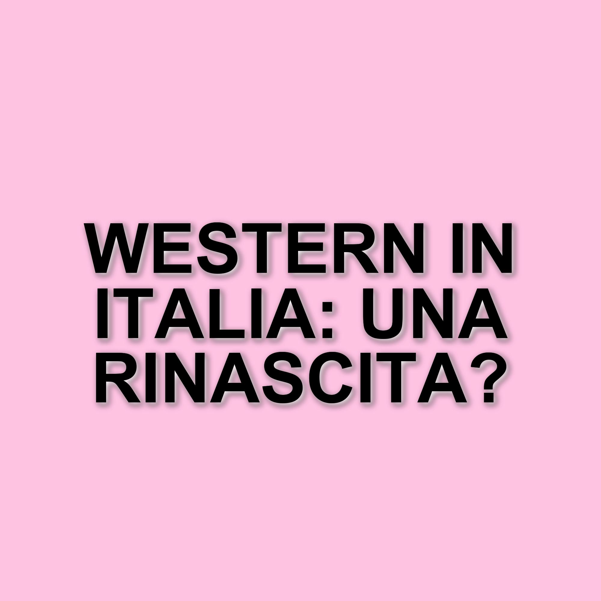 Il western all'italiana: un rinascimento tra cinema e giochi di ruolo