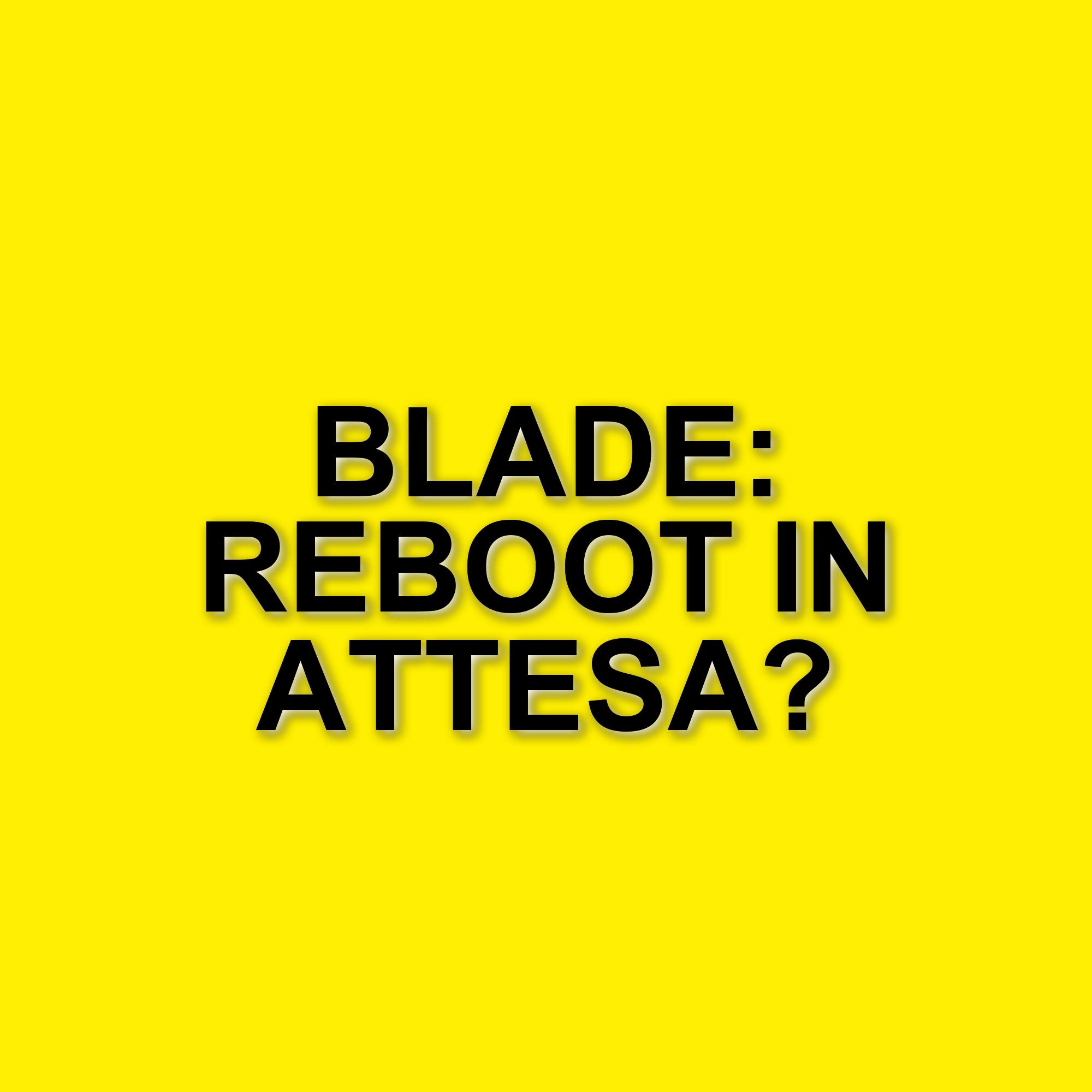 La produzione di Blade per il MCU: Goyer si offre per aiutare il progetto in difficoltà