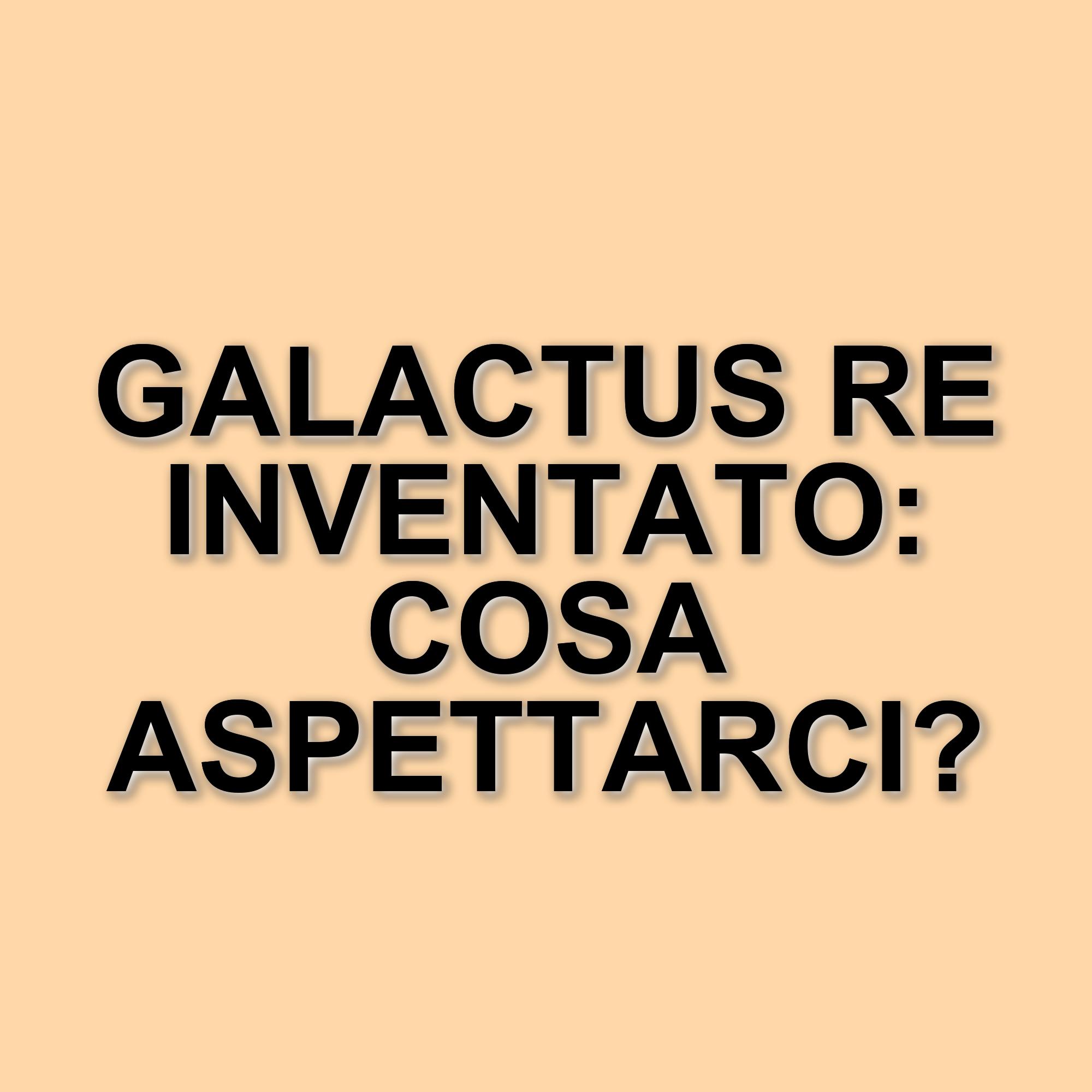 Galactus: Il villain iconico torna nel reboot di I Fantastici 4 con un nuovo volto
