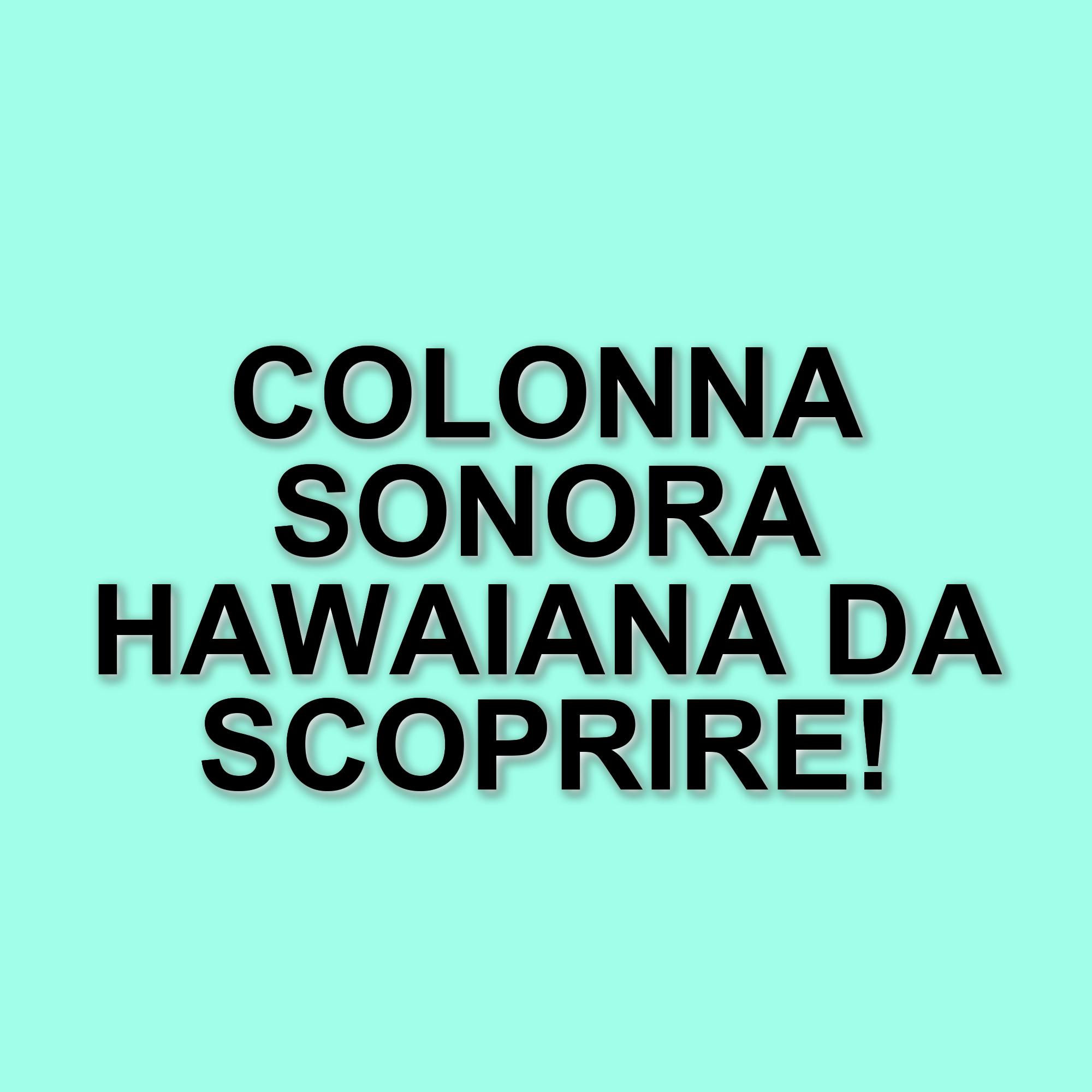 La colonna sonora del remake di Lilo & Stitch: un omaggio alle radici hawaiane