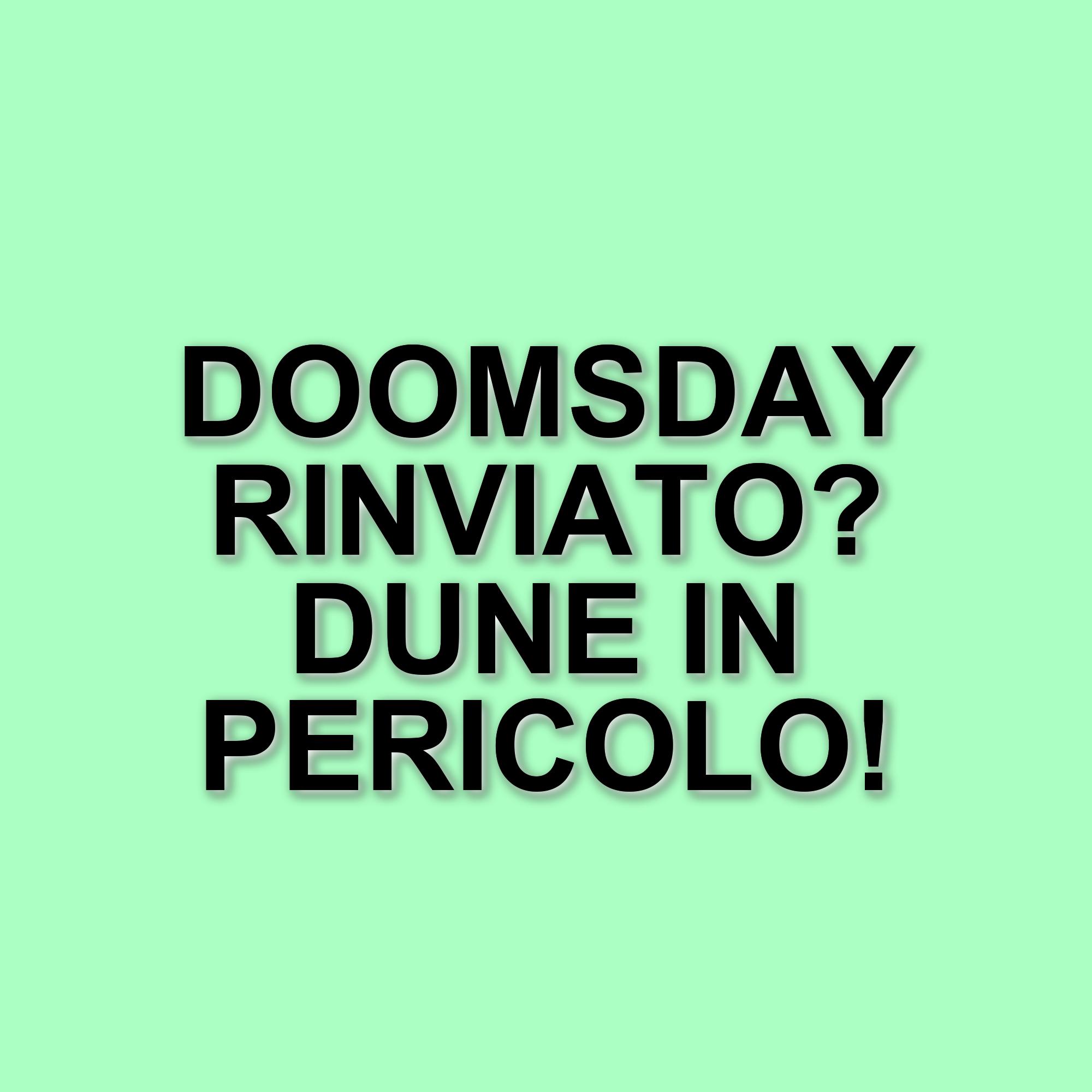 Rinvii e incertezze: il futuro di Dune: messia e Avengers: doomsday
