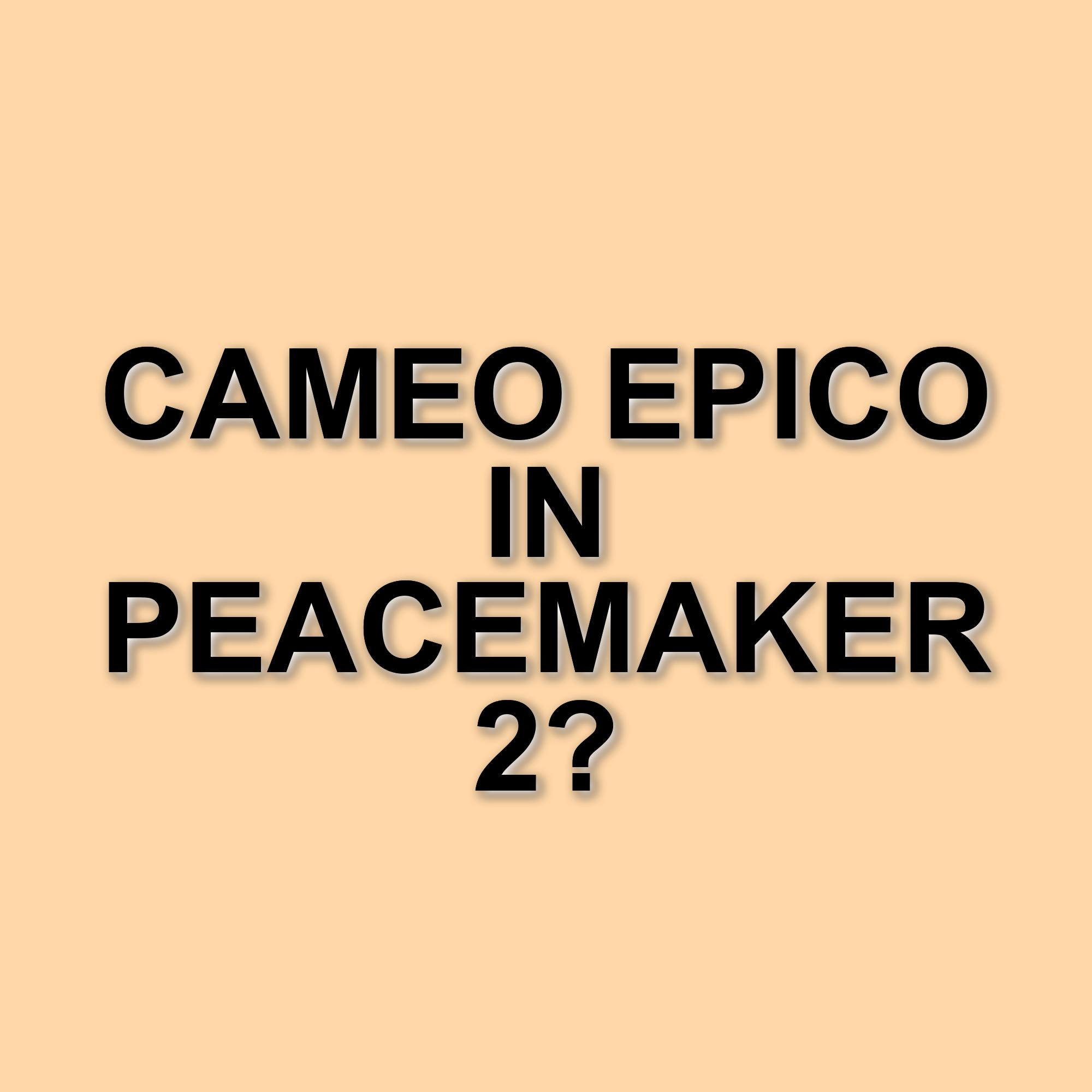 Peacemaker 2: i possibili cameo che potrebbero sorprendere i fan del DCU