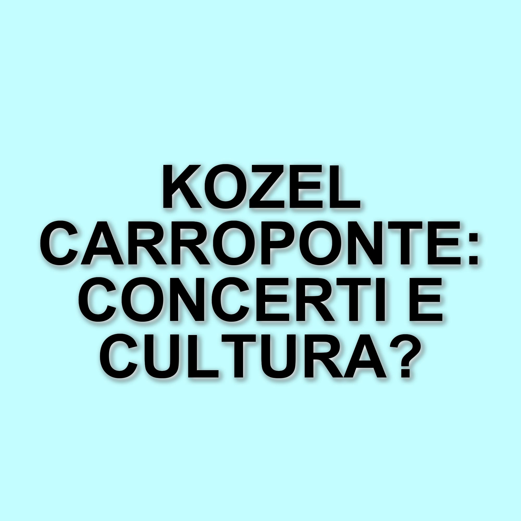 Kozel Carroponte: il nuovo punto di riferimento per la musica live a Milano