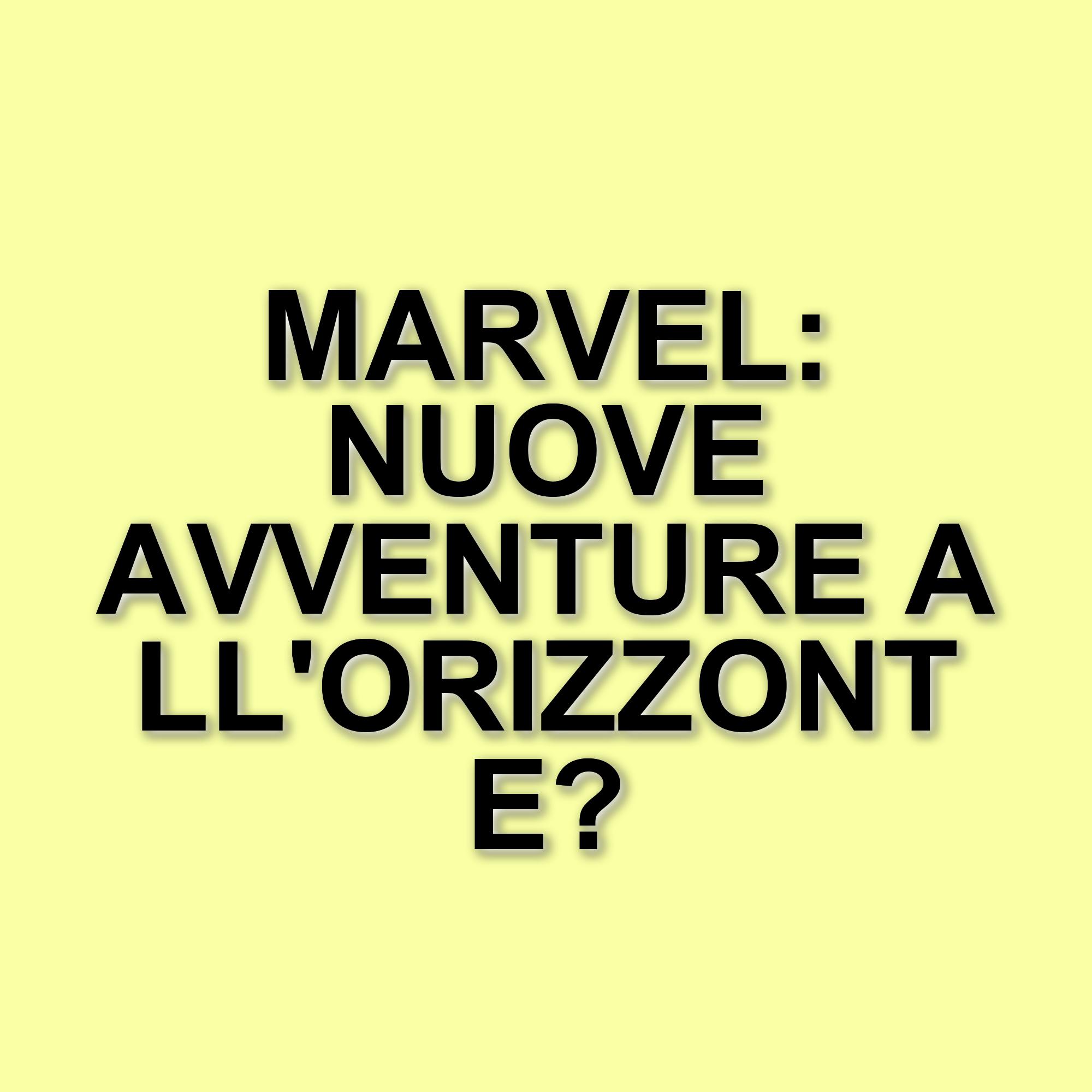 Marvel: la rinascita attraverso le serie TV e i supereroi da riscoprire