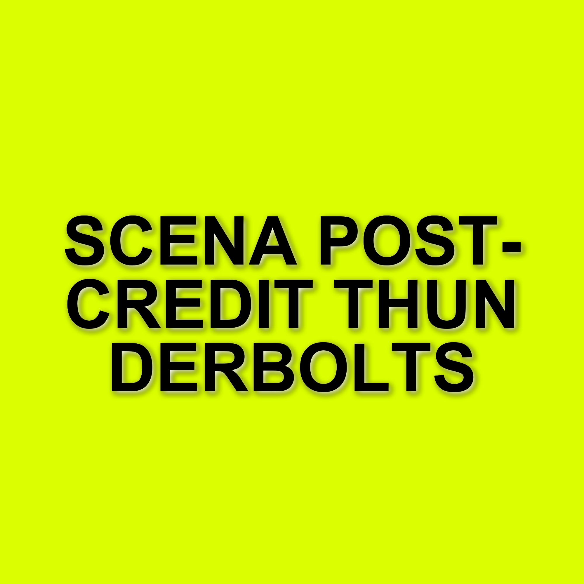 Nuove rivelazioni sulla scena post-credit di thunderbolts e il legame con fantastici 4