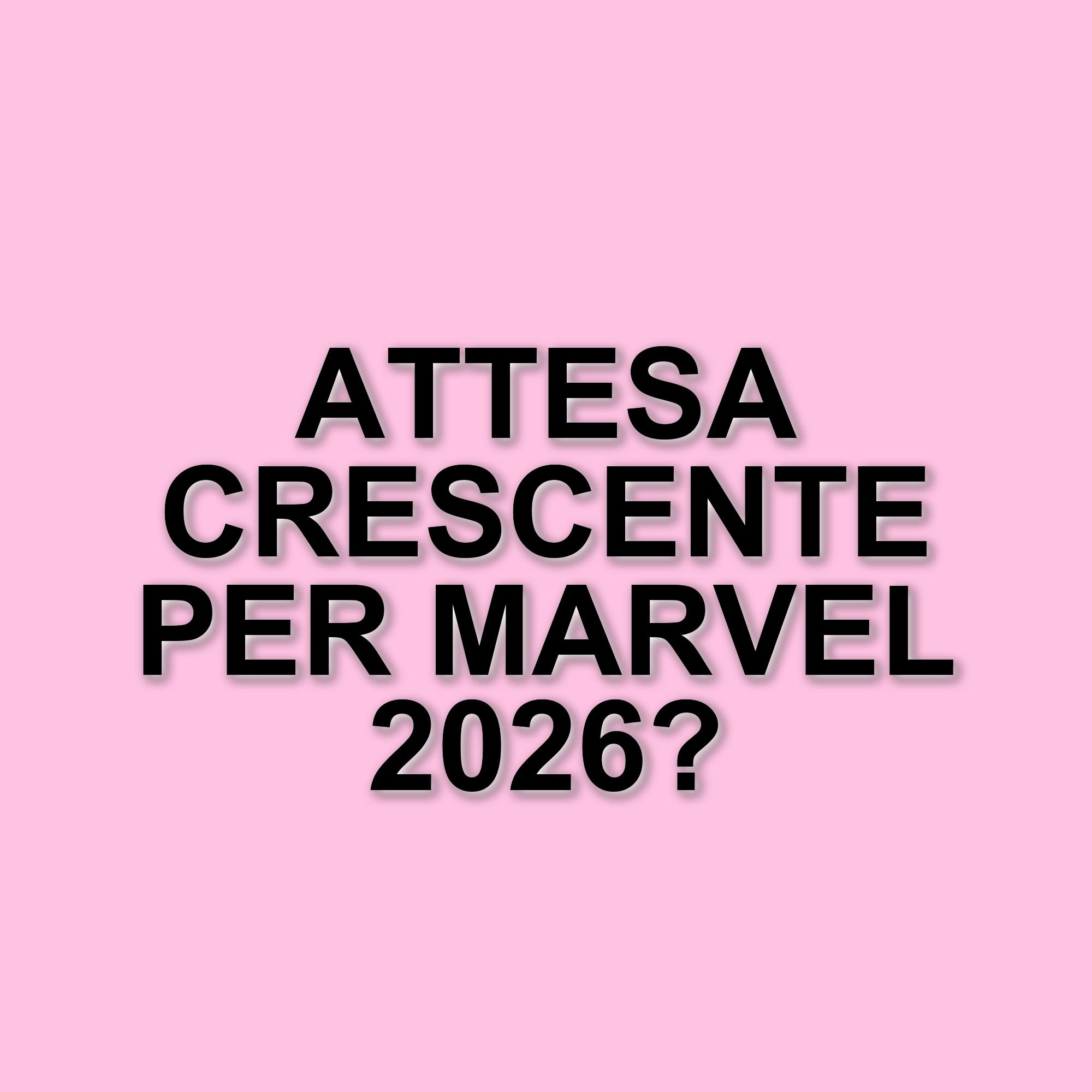 Marvel stravolge il suo calendario: nuove date per Avengers e altre pellicole attese