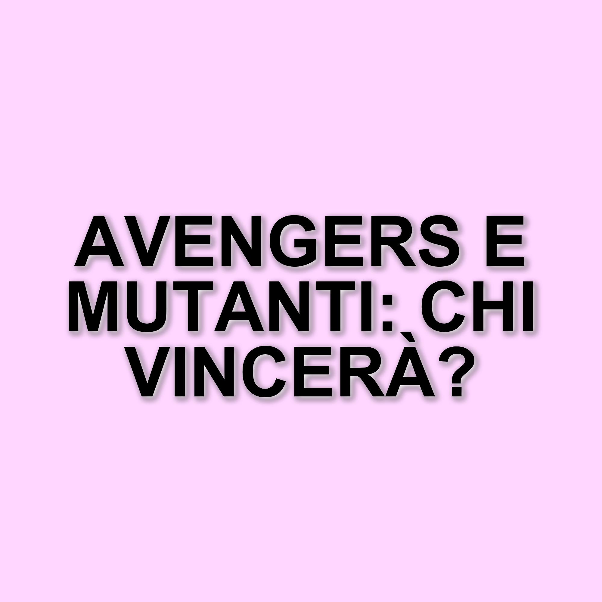 Nuove indiscrezioni su Avengers: Doomsday e il coinvolgimento dei Mutanti