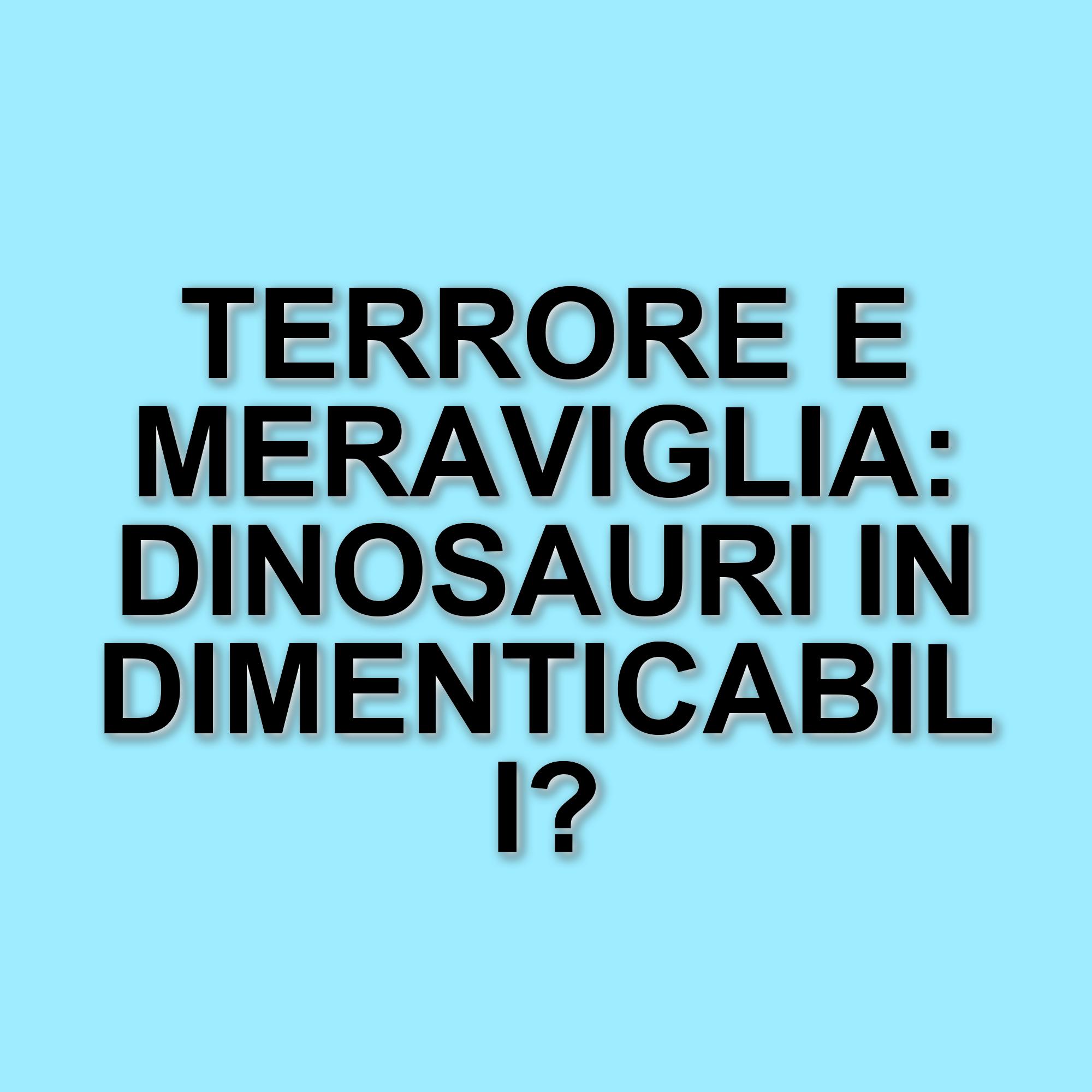 Le scene più spaventose della saga di Jurassic Park: un viaggio tra paura e adrenalina