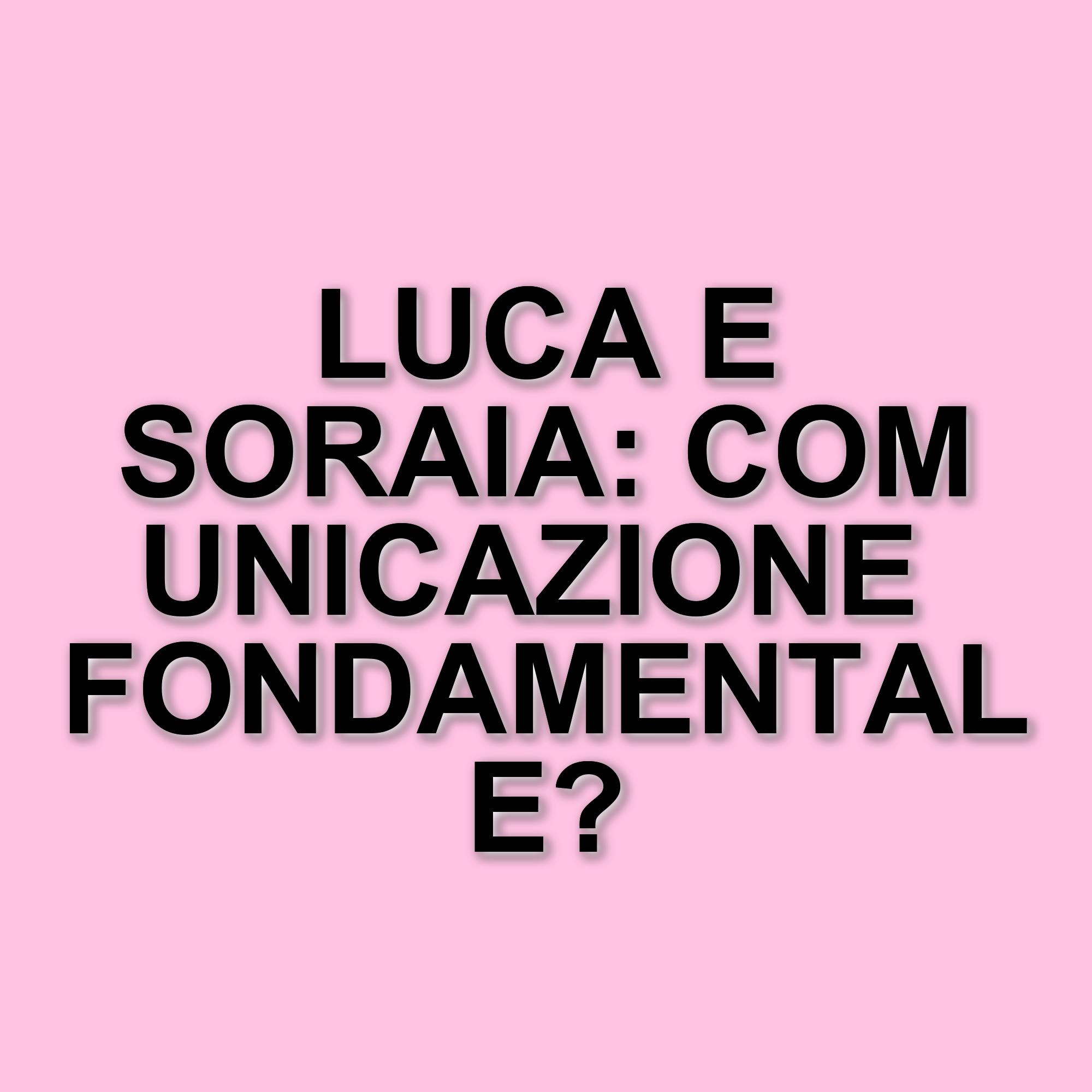 Luca Salatino parla della sua relazione con Soraia Ceruti: emozioni e riflessioni