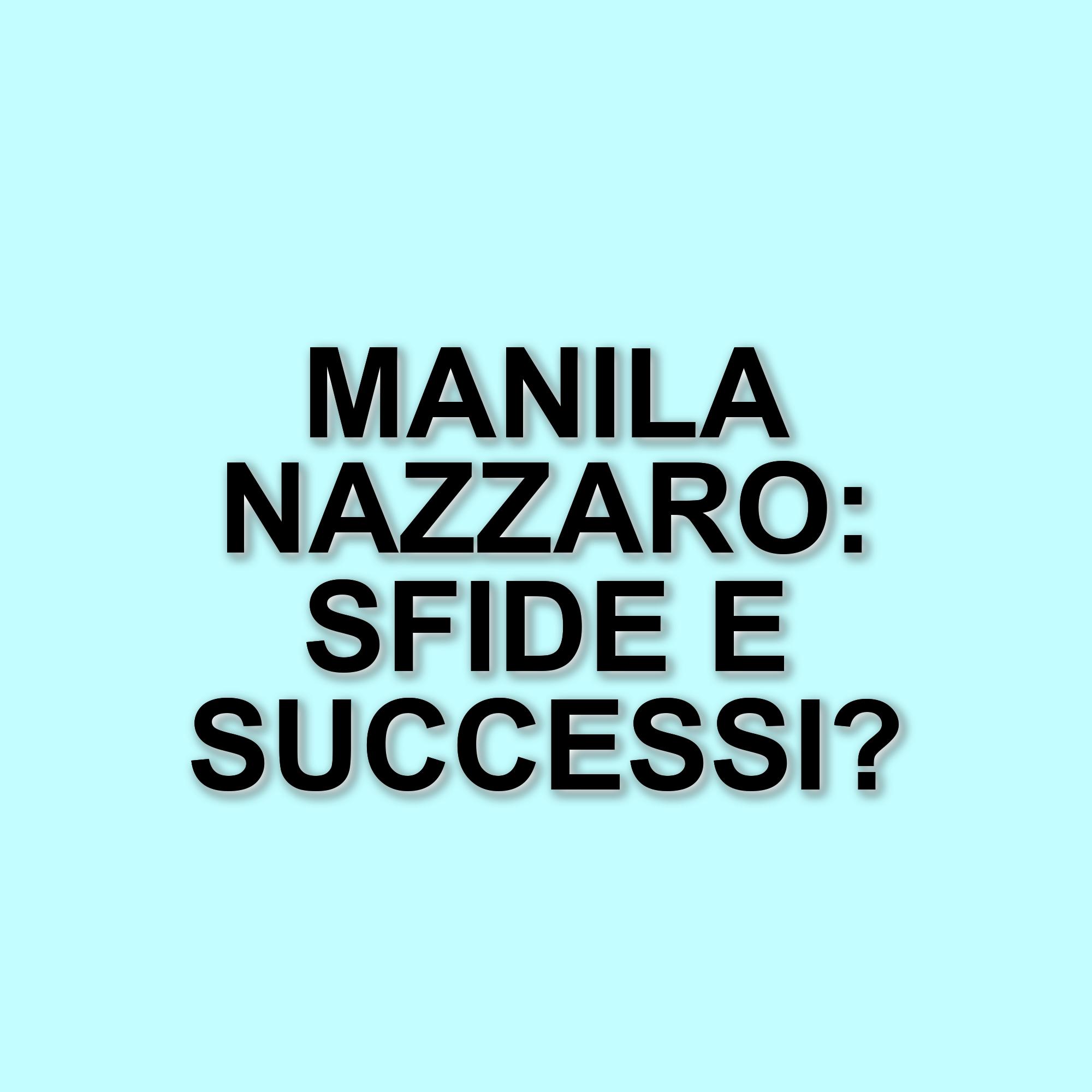 Manila Nazzaro: La carriera e la vita dell'ex Miss Italia nel reality "The Couple"