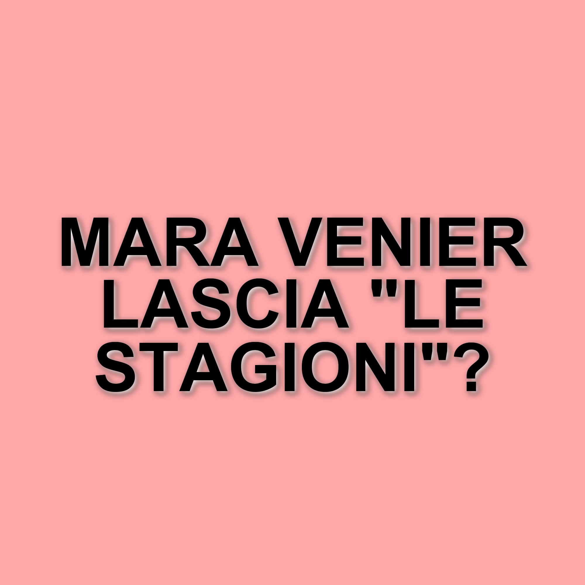 La chiusura di "Le Stagioni dell'Amore": Mara Venier spiega la sua decisione
