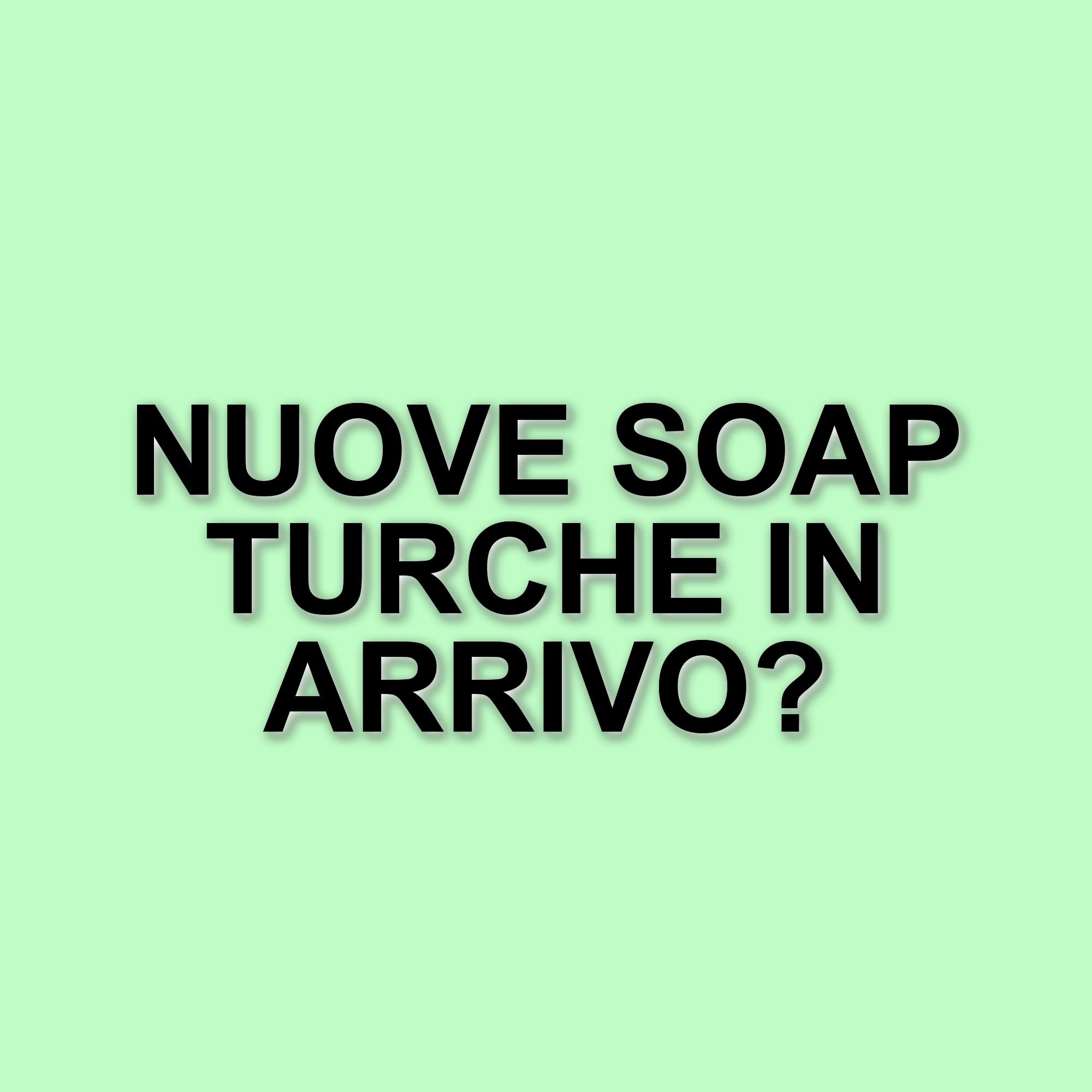 Mediaset rivoluziona la programmazione estiva di Canale 5: nuove soap turche in arrivo