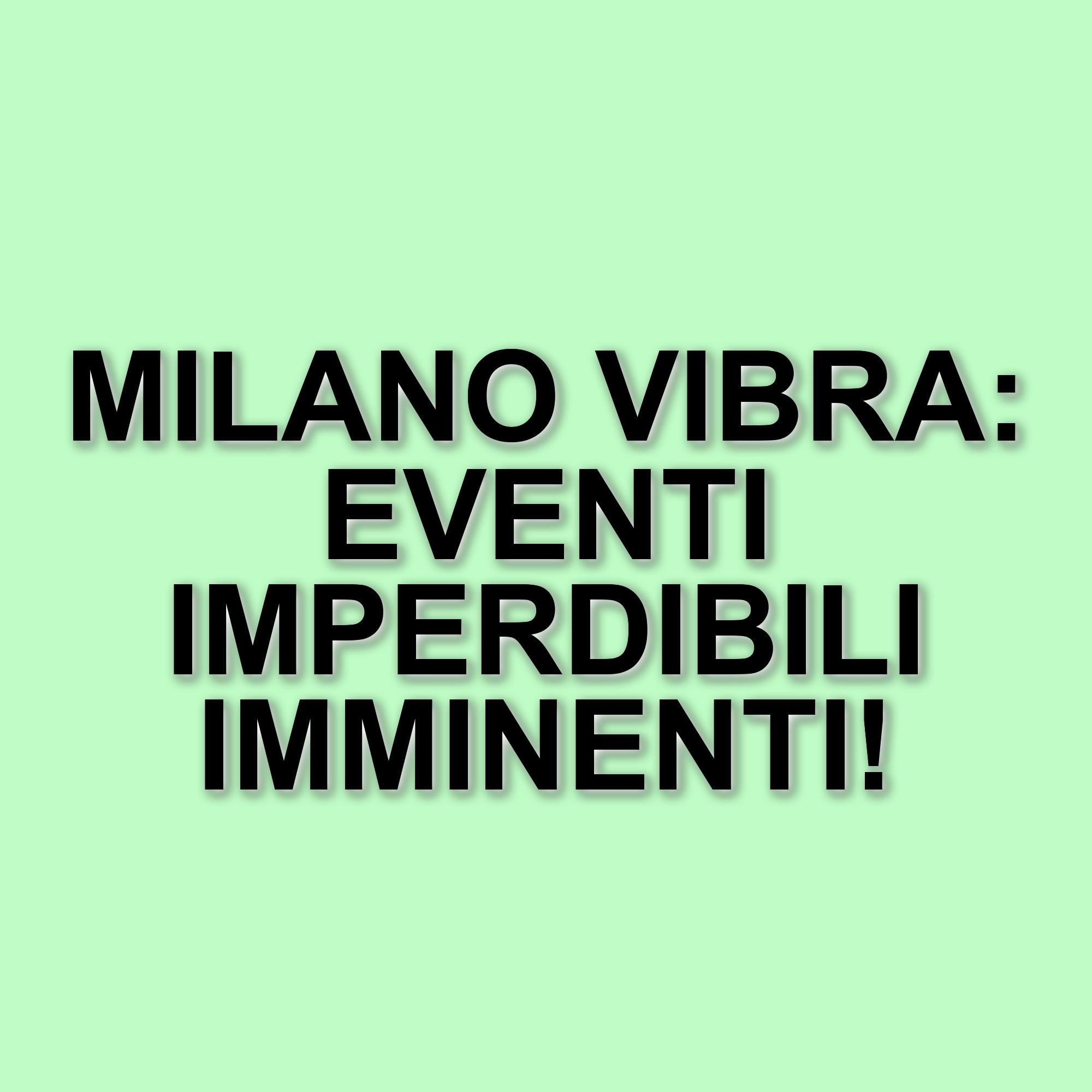 Milano si prepara a un maggio indimenticabile con eventi musicali imperdibili