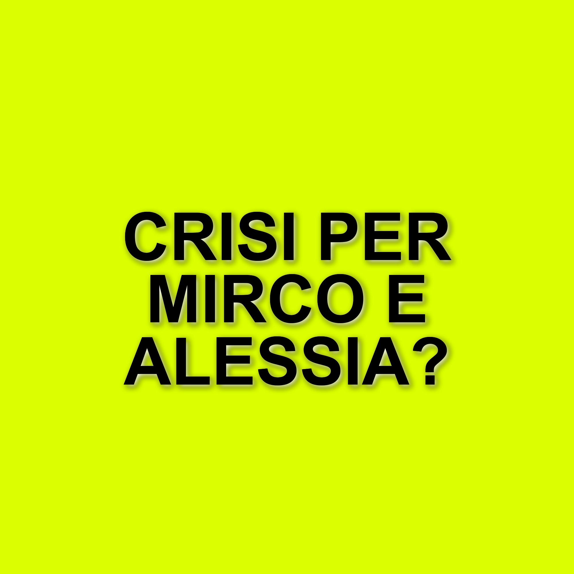 Mirco Rossi e Alessia Sagripanti: tra voci di tradimento e smentite, la verità sulla loro relazione