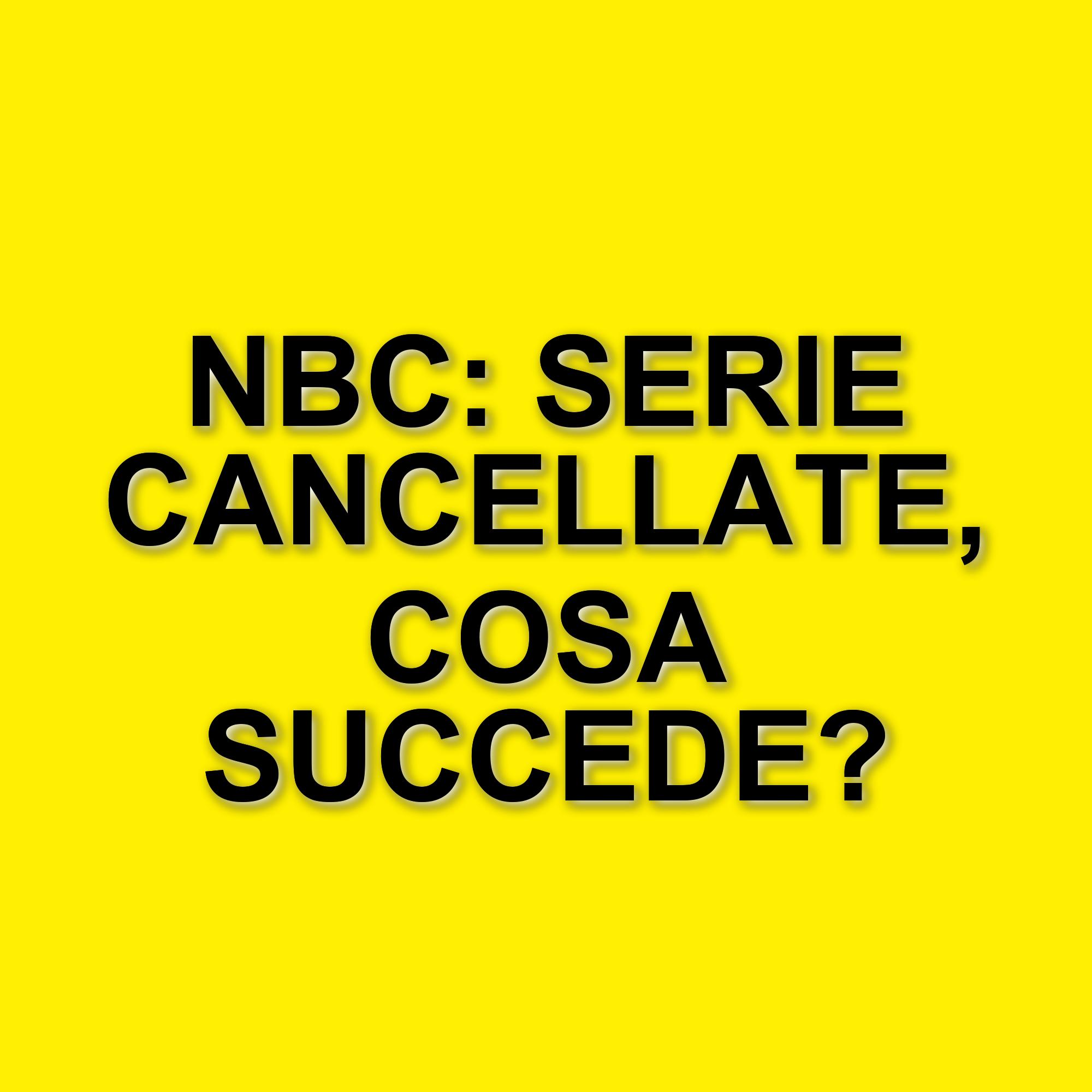 NBC cancella cinque serie tv: una decisione che segna un cambiamento radicale nel palinsesto