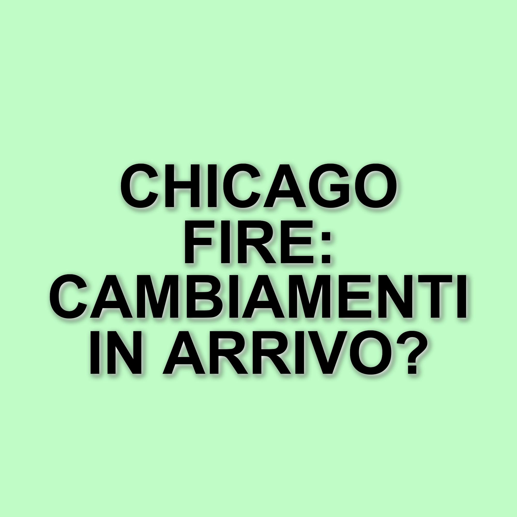 Rinnovate le serie tv di Chicago: Chicago Fire, Chicago Med e Chicago P.D. tornano in autunno