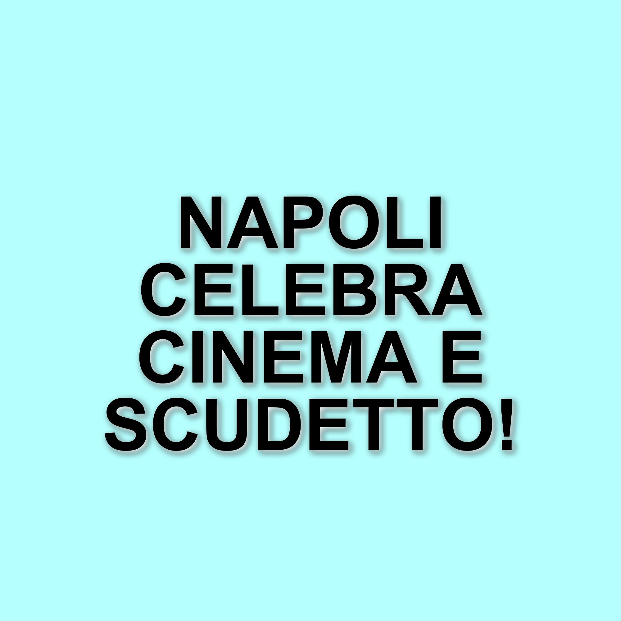 Napoli celebra il cinema con una maratona dedicata alle sue stelle, il 30 maggio su Cine34