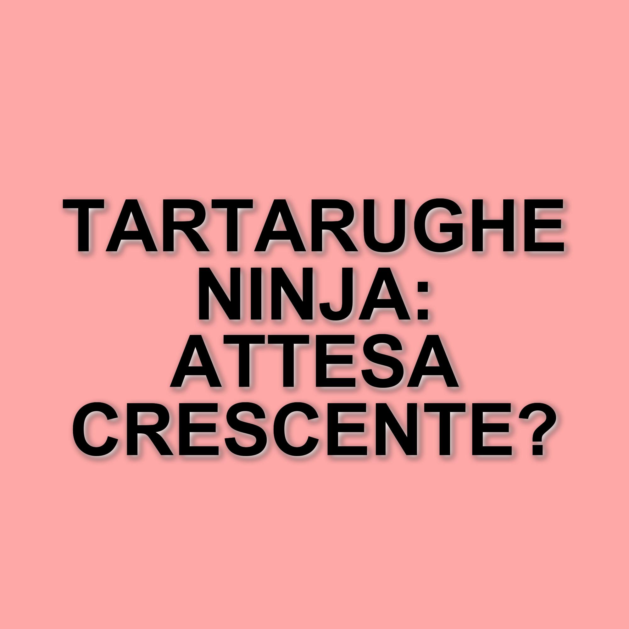 Il sequel di Tartarughe Ninja posticipato: ecco le nuove date di uscita