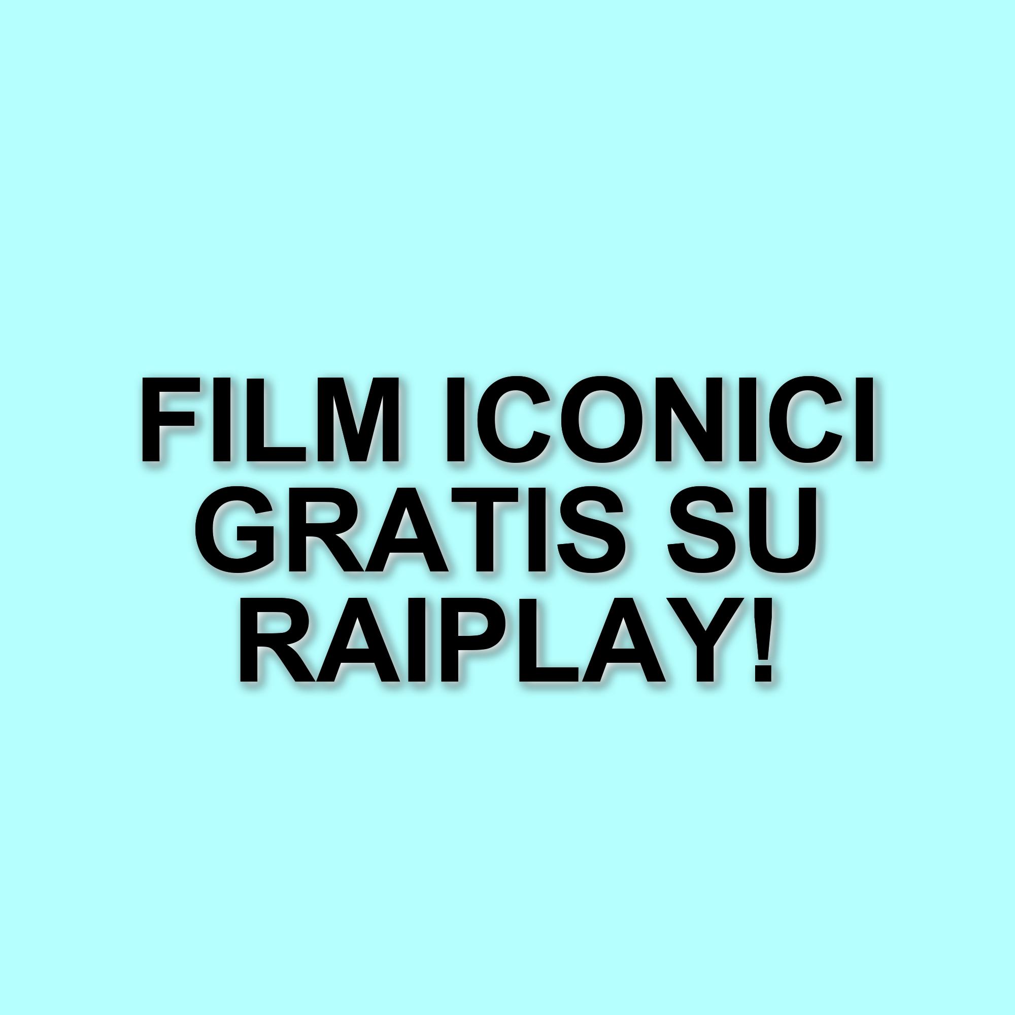 Scopri i film imperdibili su RaiPlay: tre cult da non perdere