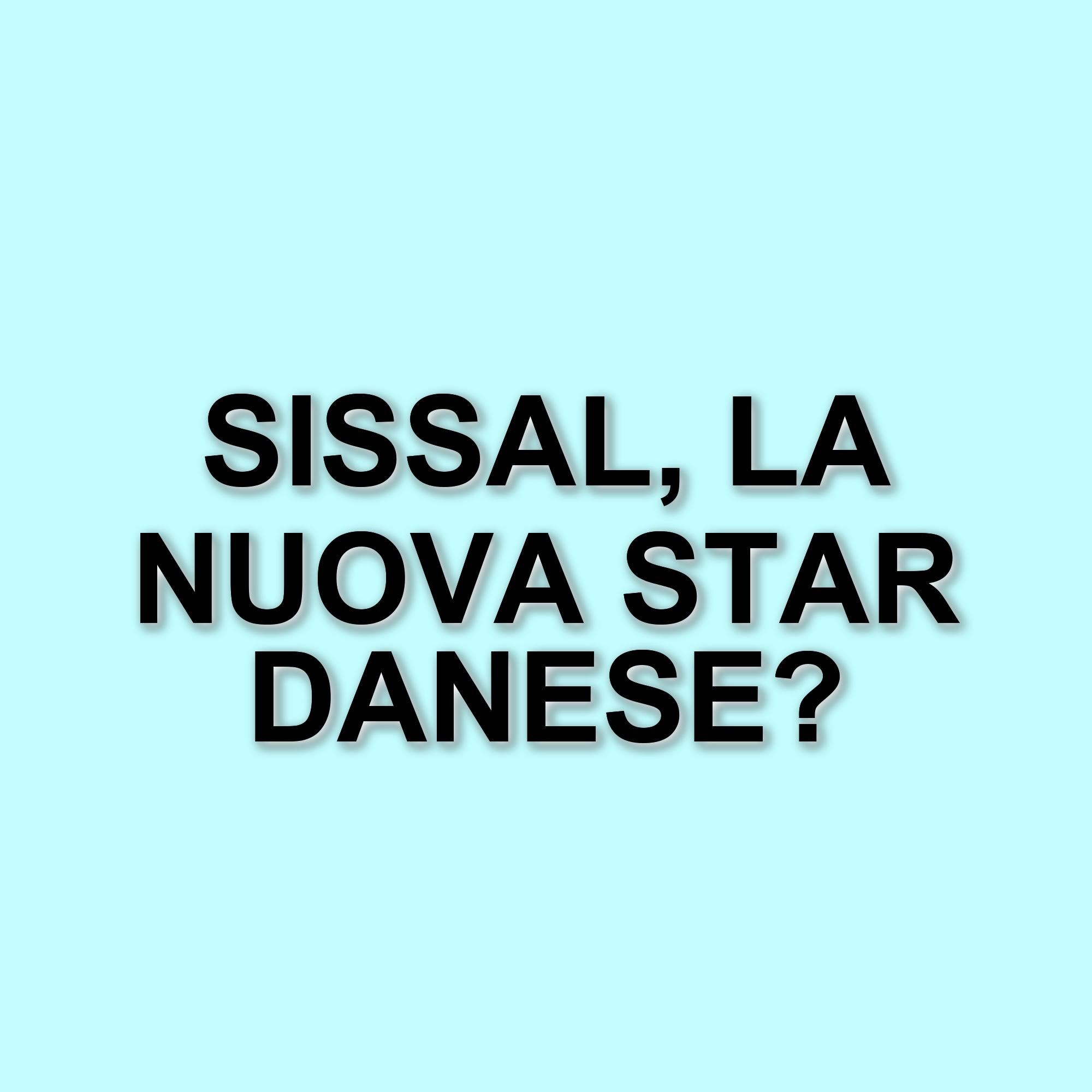 Sissal rappresenta la Danimarca all’Eurovision Song Contest 2025: tutto quello che c'è da sapere