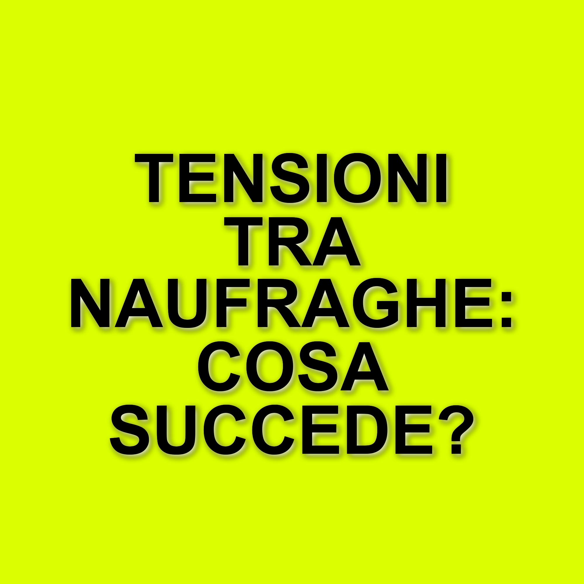 Crescono le tensioni tra le naufraghe de L’Isola dei Famosi 2025: Adinolfi critica la sorellanza
