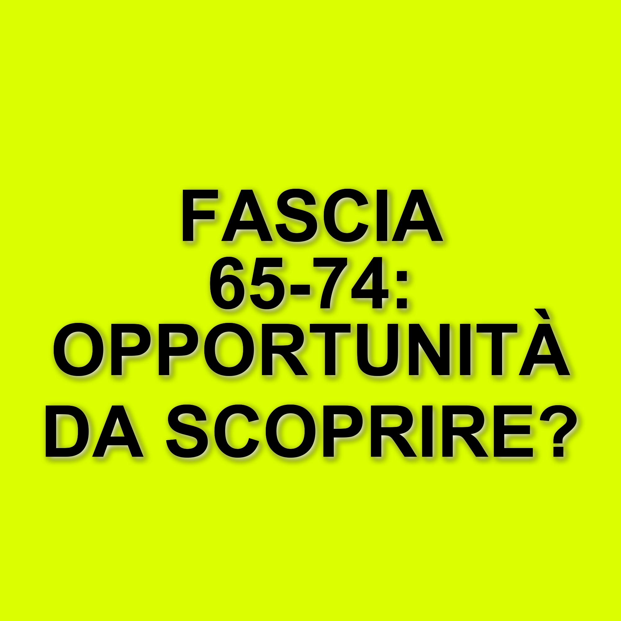 Riflessioni sul nuovo target commerciale: l'importanza della fascia 65-74 anni