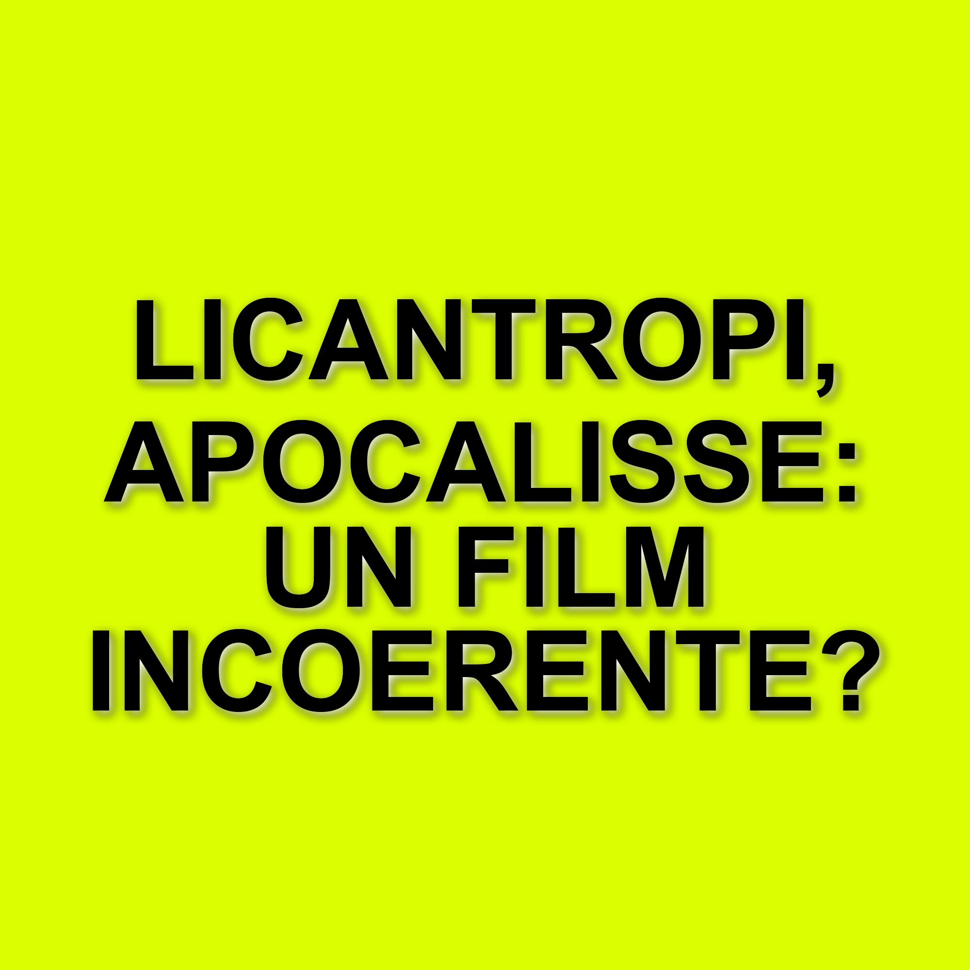 La figura del licantropo nel cinema: tra successi e insuccessi