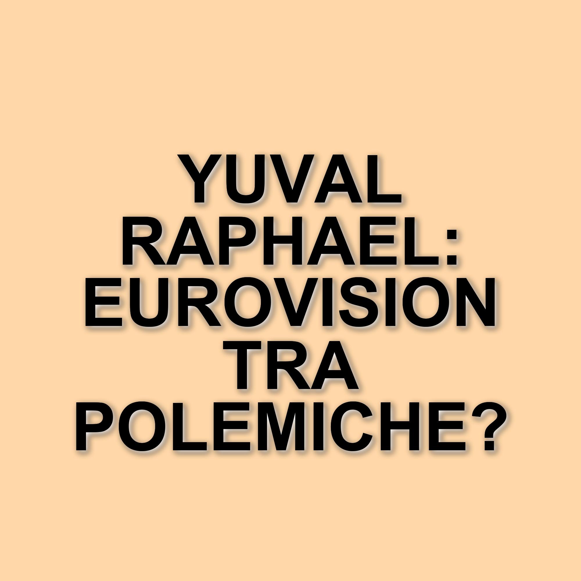 Eurovision 2025: Yuval Raphael rappresenta Israele tra minacce e polemiche a Basilea