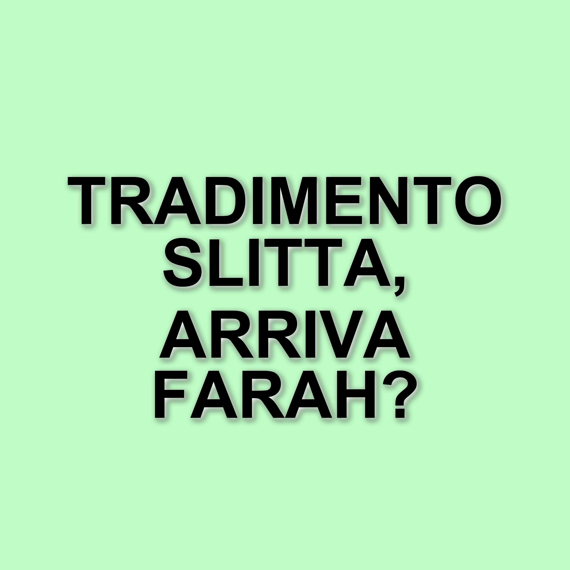 Cambiamenti in programmazione: "Tradimento" lascia il prime time per "Io sono Farah" su Canale 5