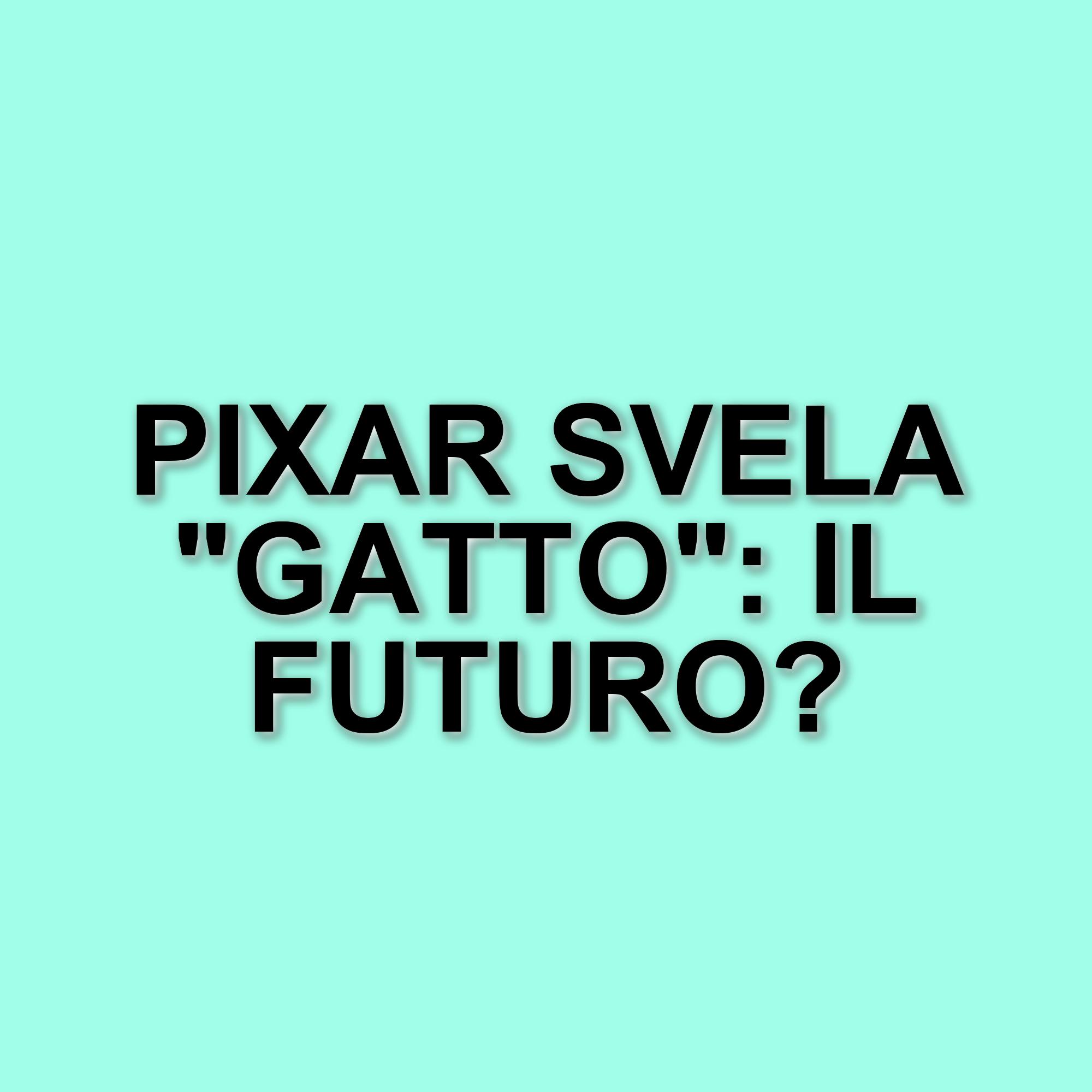 Pixar svela i suoi progetti futuri al Festival di Annecy: nuove avventure in arrivo