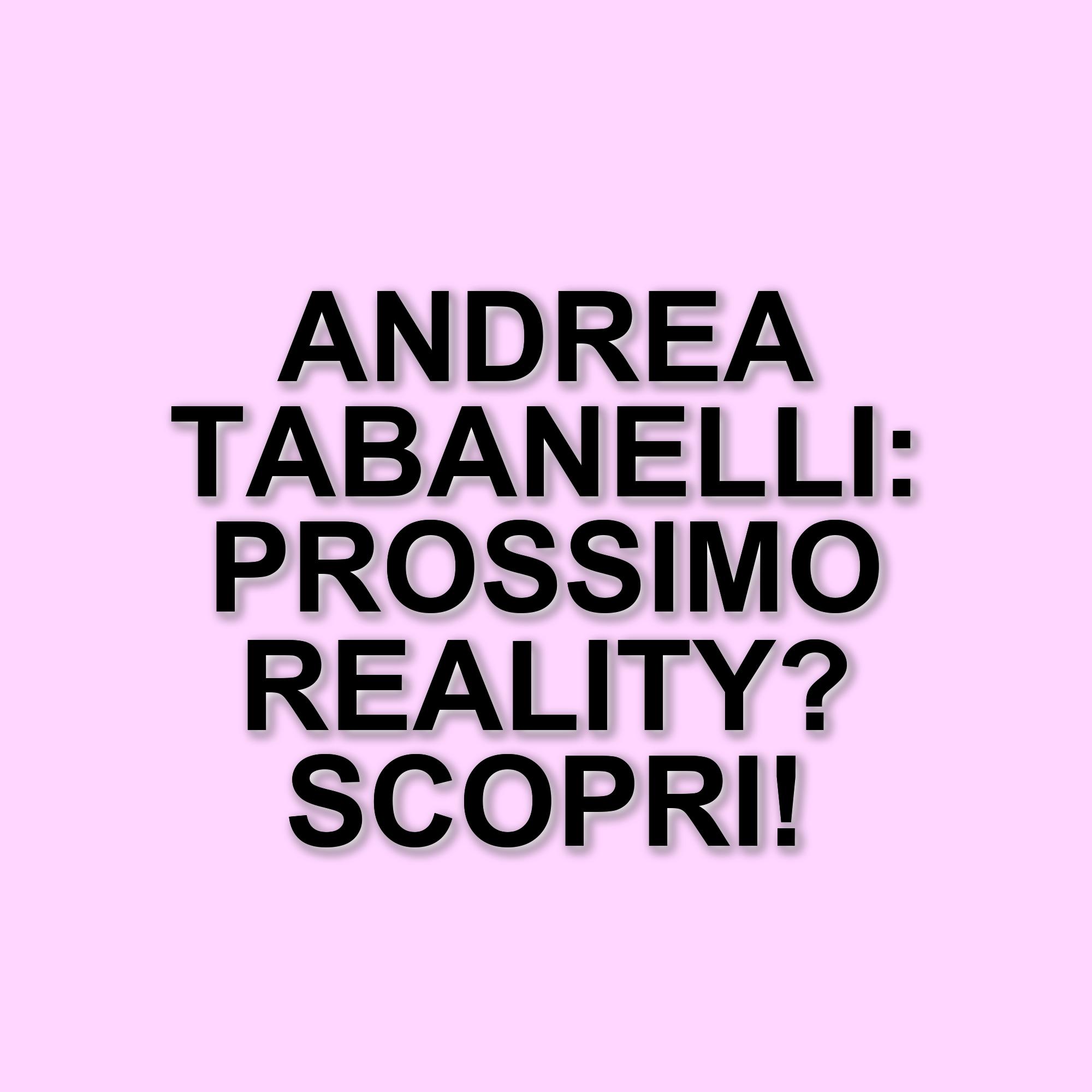 Andrea Tabanelli parla della sua esperienza in The Couple e delle sue prospettive future nei reality