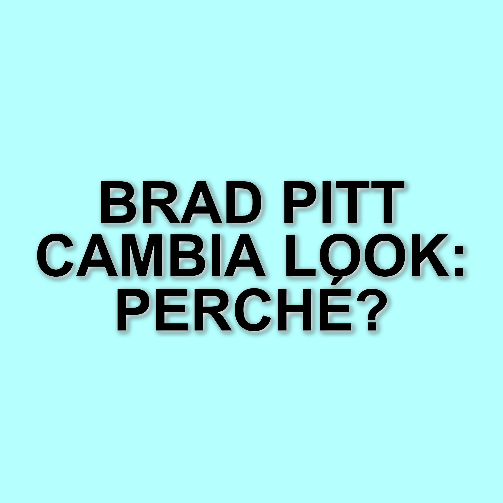 Brad Pitt riporta in auge il look dei primi anni 2000 per promuovere il suo nuovo film